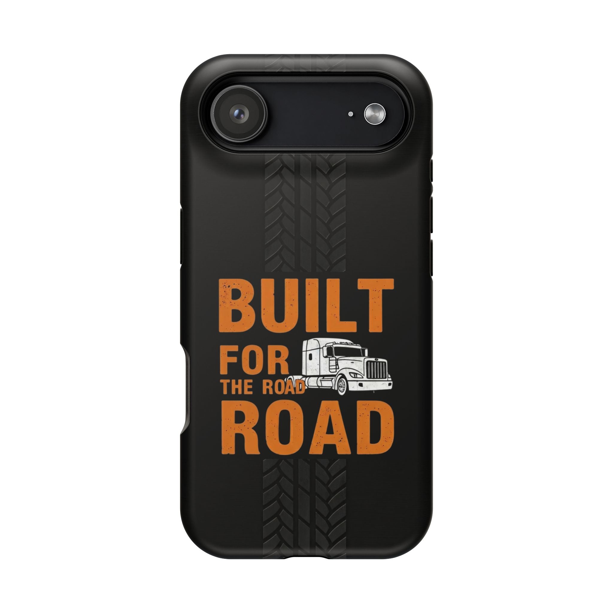 Phone Case — "Built for the Road" Truck Tire-Track Impact-Resistant Case