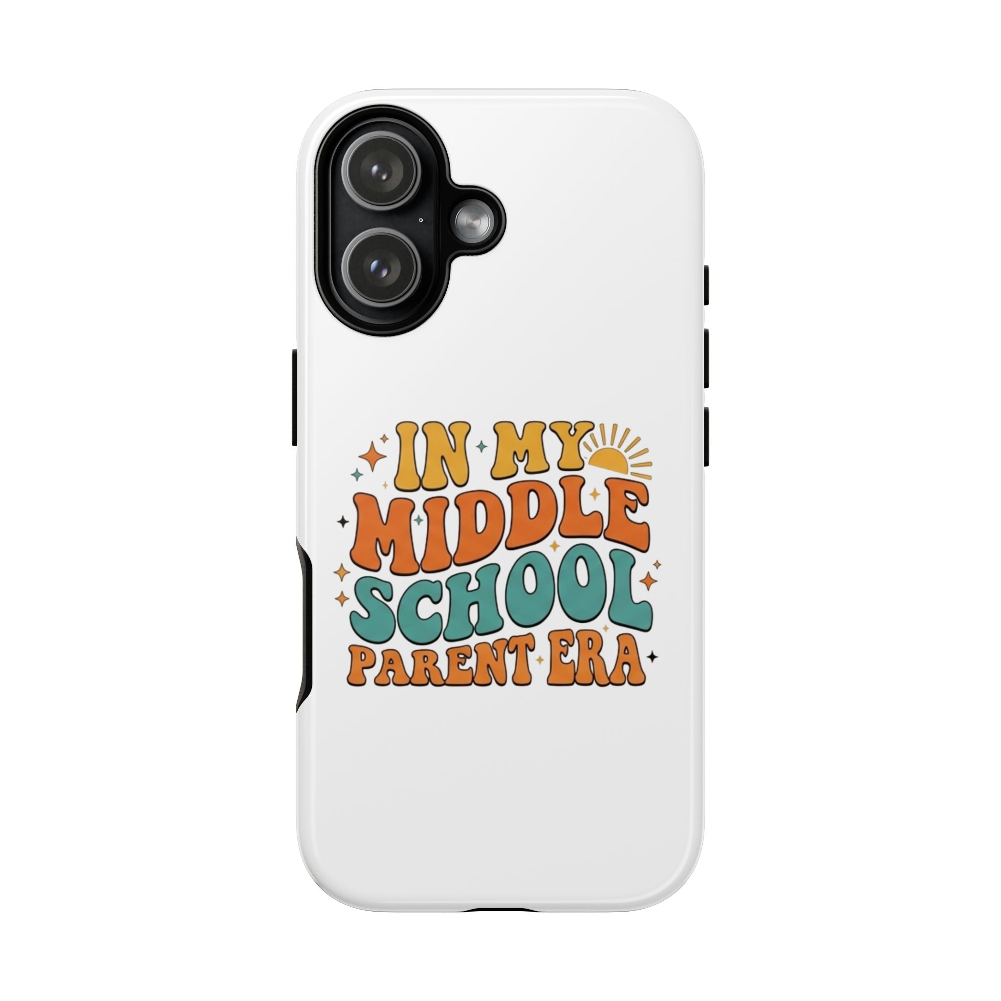 Middle School Parent Phone Case — "In My Middle School Parent Era" Retro Design