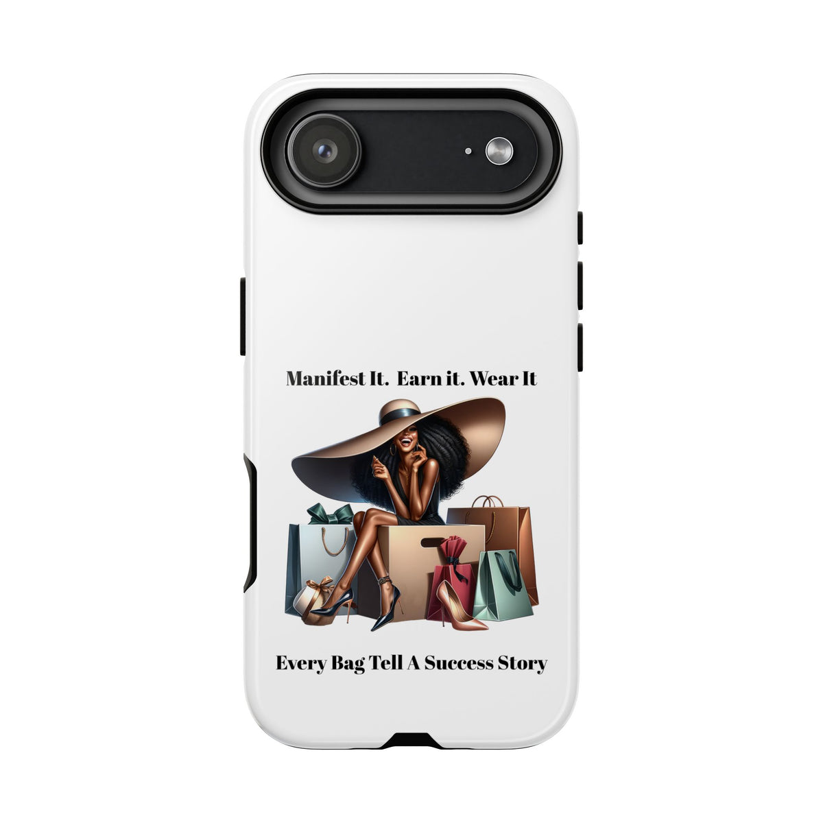 Phone Case - "Manifest It. Earn It. Wear It." Chic Shopper Design
