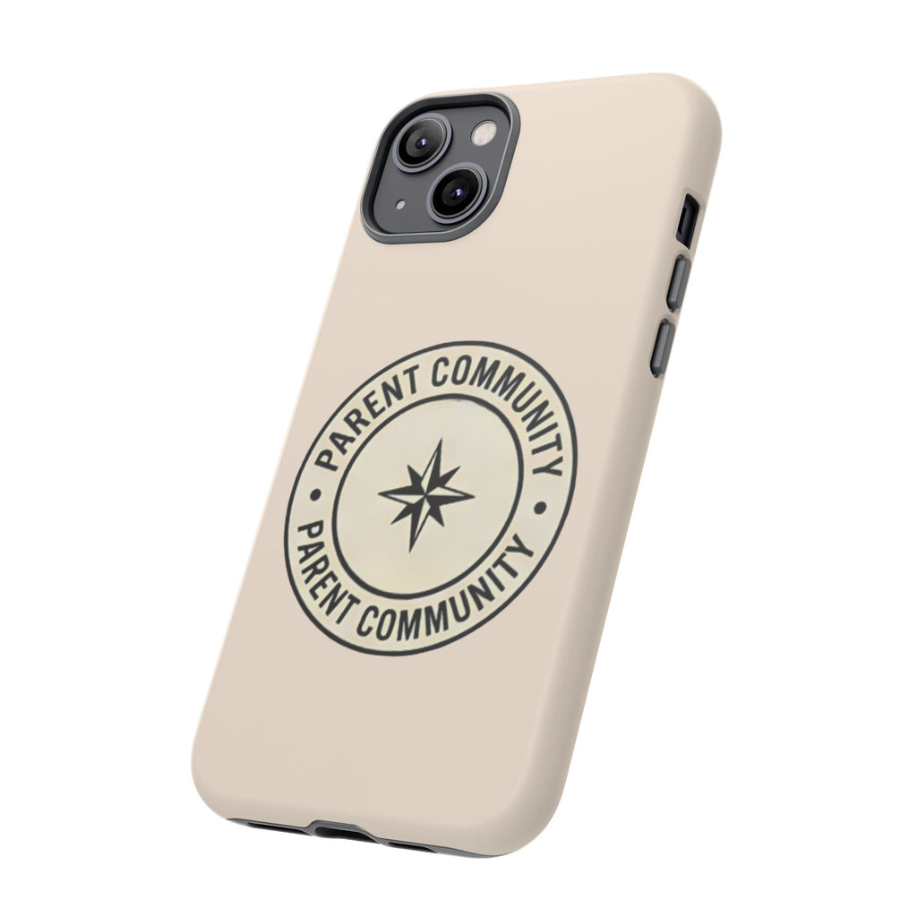 Parent Community Tough Phone Case — Durable Compass Logo Protective Cover