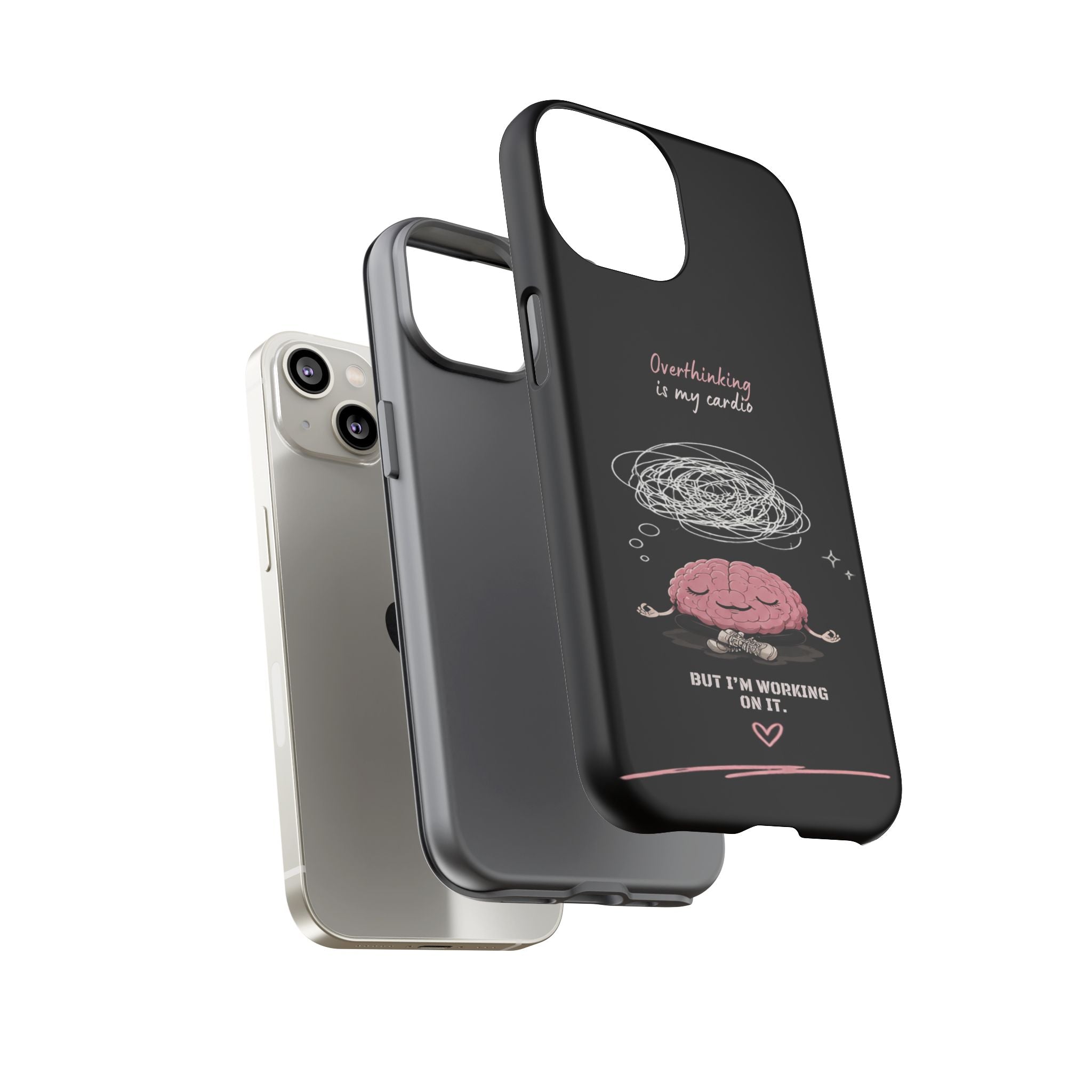 Phone Case — "Overthinking Is My Cardio" Cute Meditating Brain Protective Case
