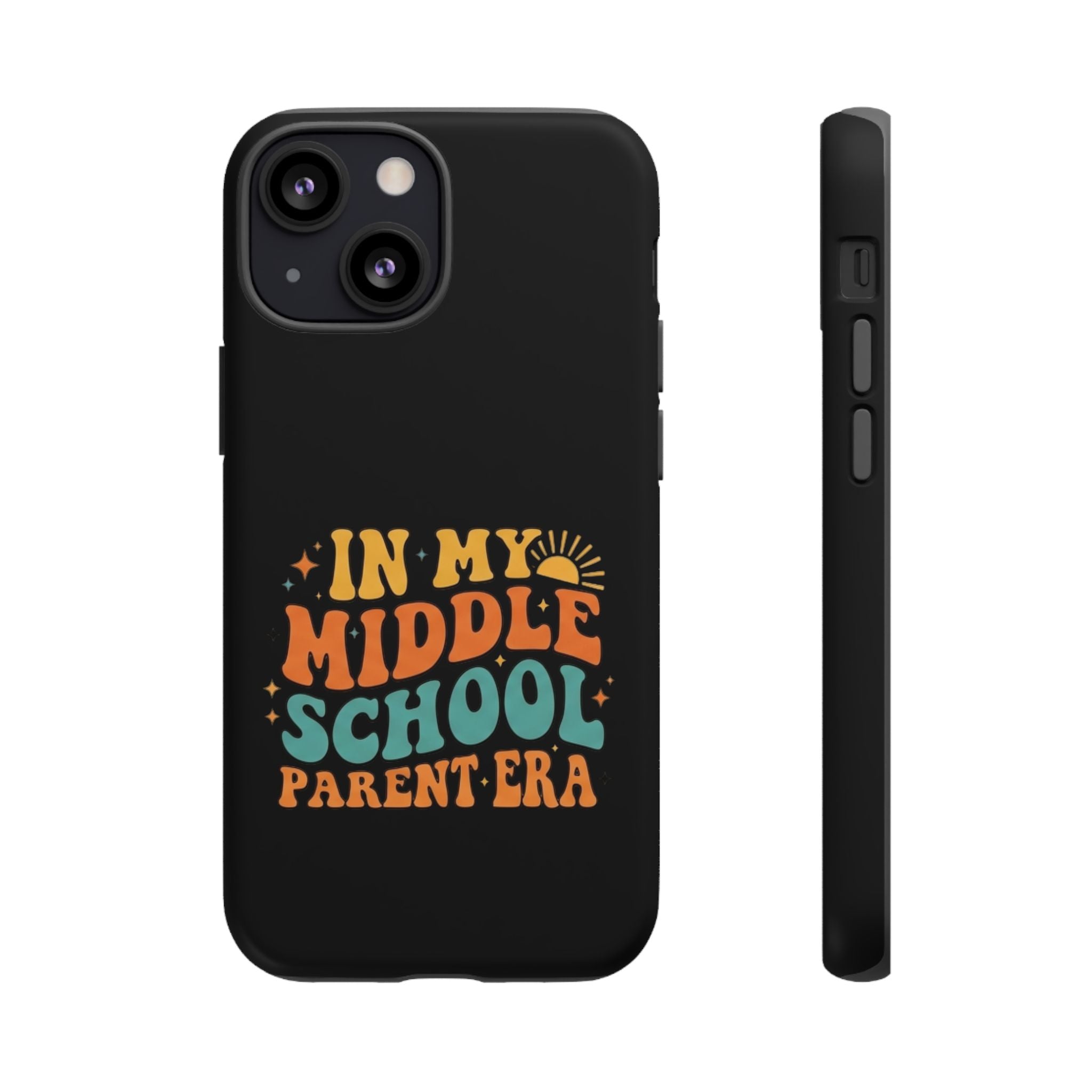 Phone Case – "In My Middle School Parent Era" Retro Design