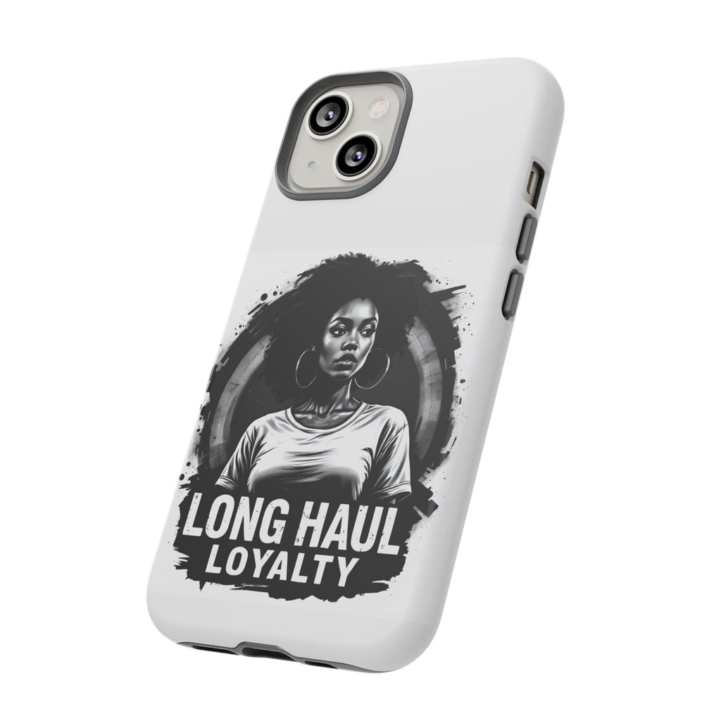 Phone Case — "Long Haul Loyalty" Black & White Portrait Protective Case