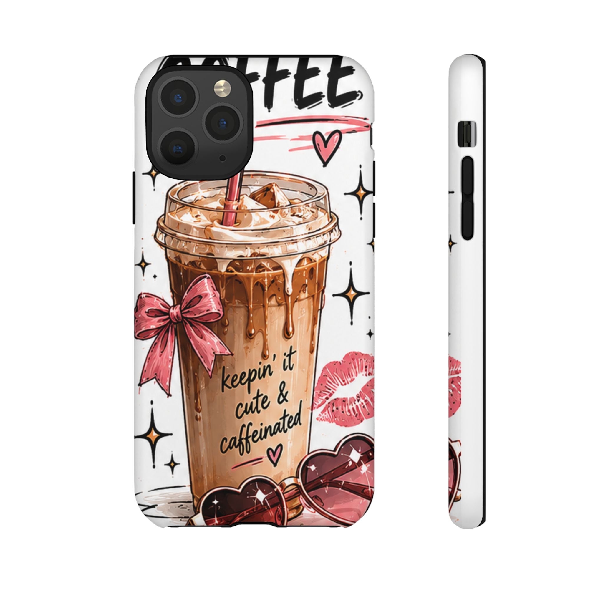 Phone Case — "Keepin' It Cute & Caffeinated" Iced Coffee Design