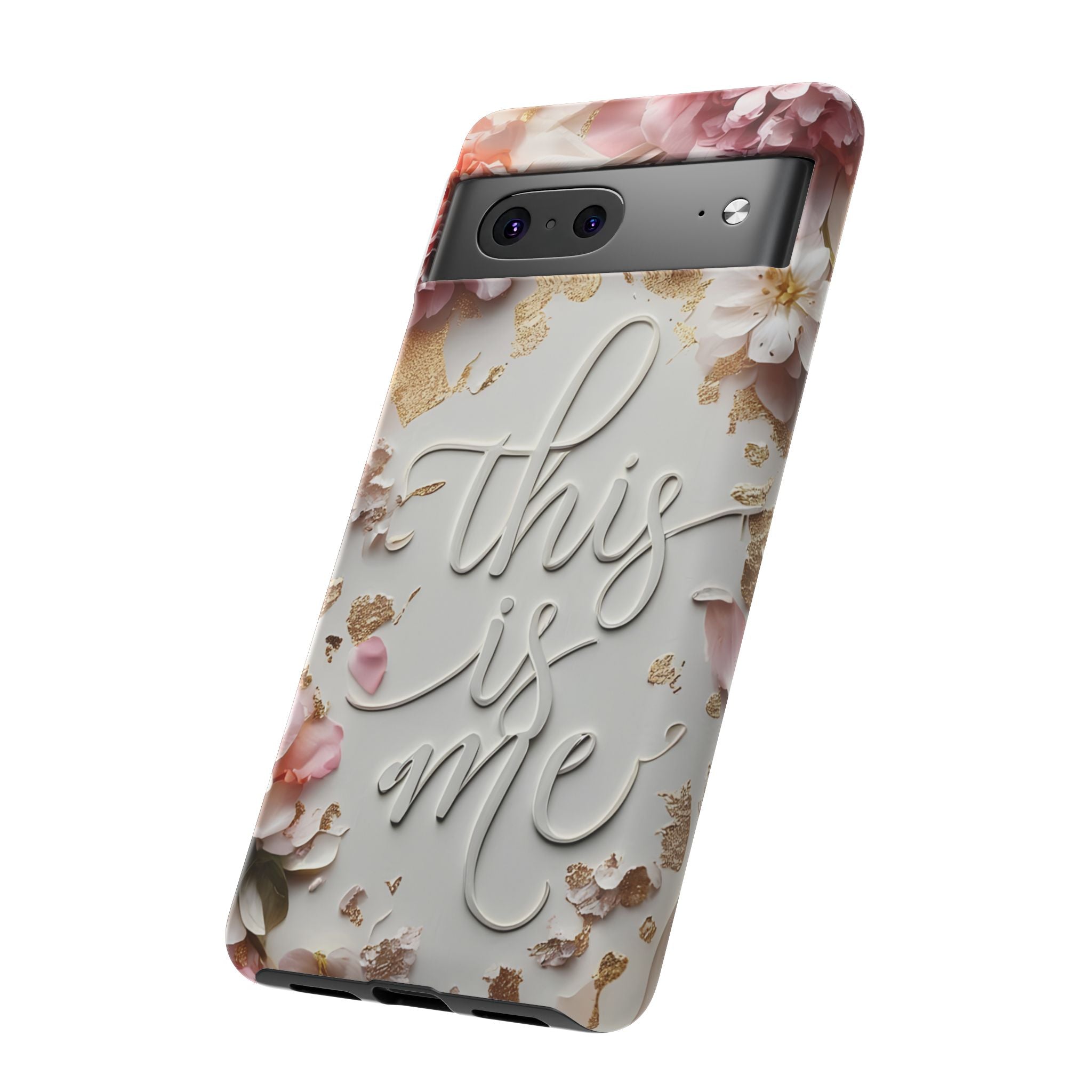 Phone Case — "This Is Me" Floral Tough Case