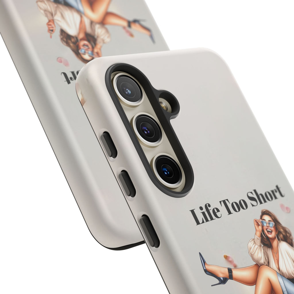 Phone Case — "Life Too Short For Empty Bag" Fashion Shopper Design