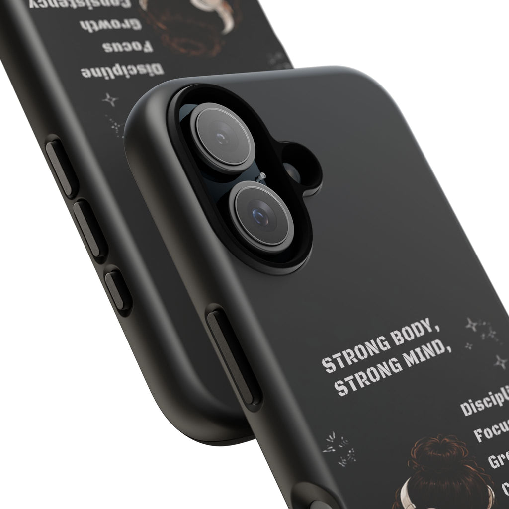 Strong Body, Strong Mind Phone Case — Motivational Fitness Protective Case