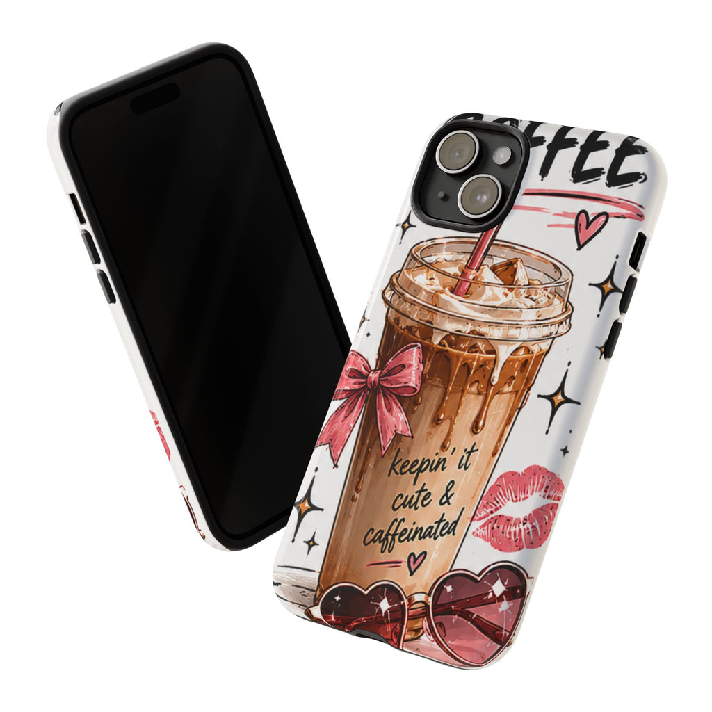 Phone Case — "Keepin' It Cute & Caffeinated" Iced Coffee Design