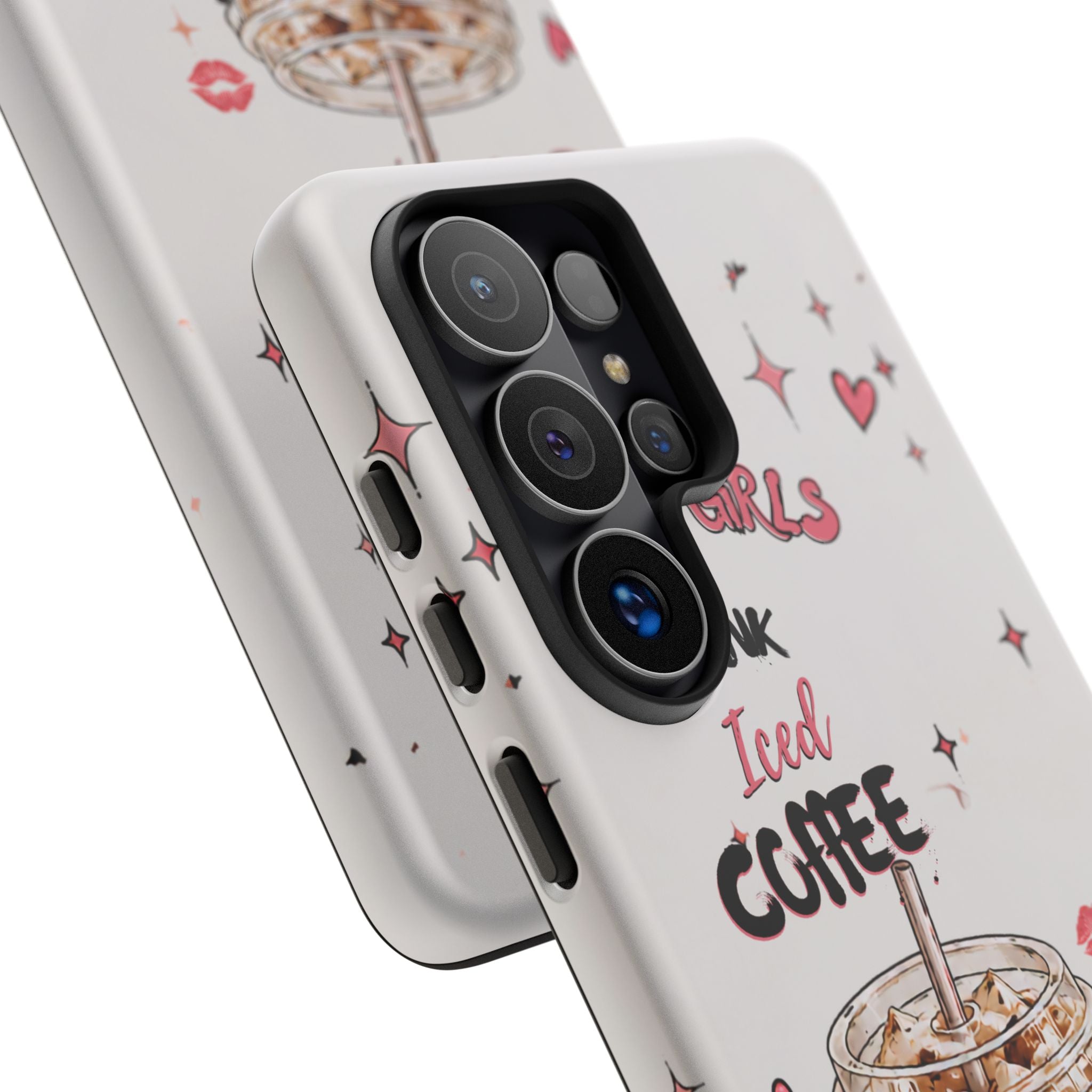 Iced Coffee Phone Case — "Hot Girls Drink Iced Coffee" Cute Girly Protective Case