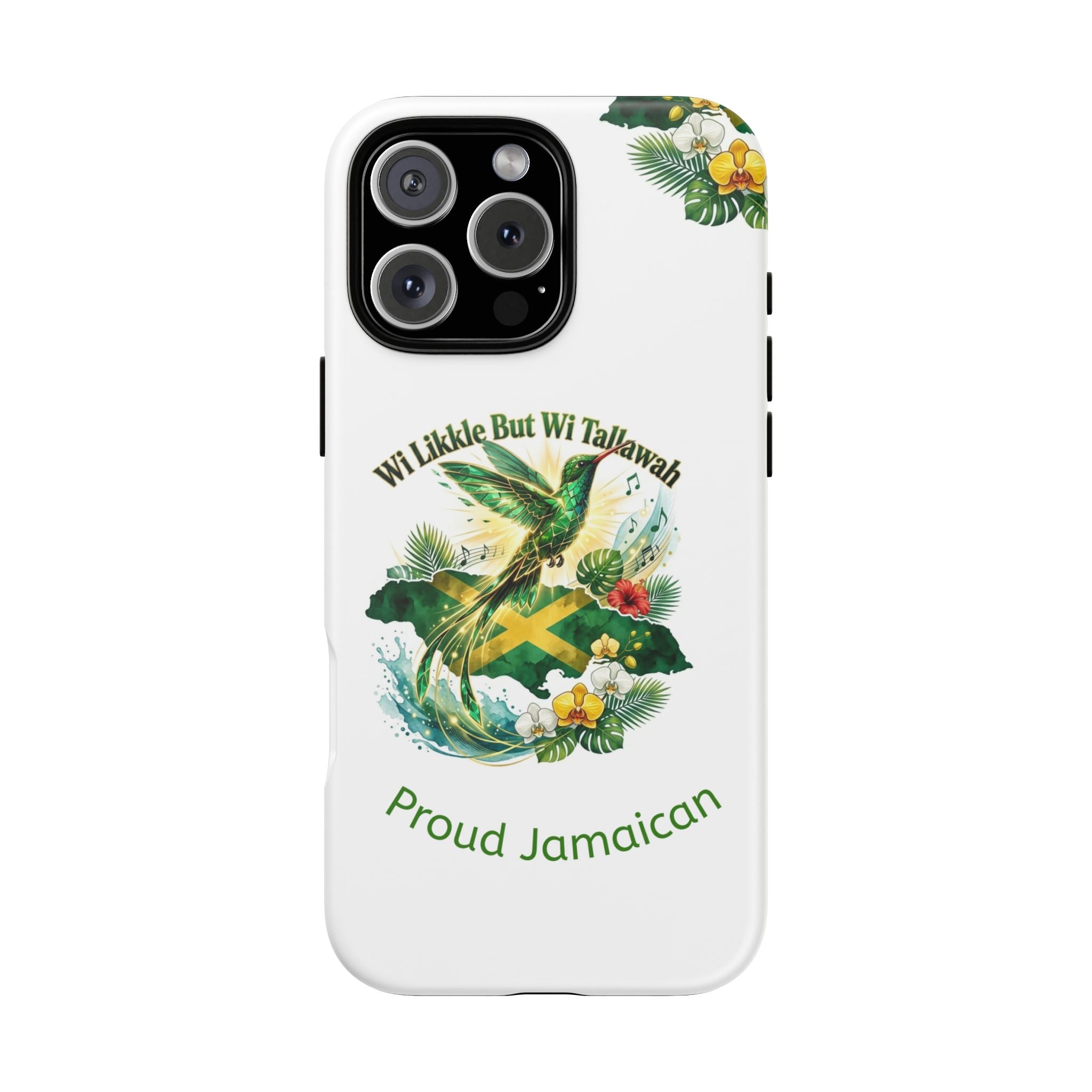 Jamaica Hummingbird Phone Case — “Wi Likkle But Wi Tallawah” Tropical Protective Cover