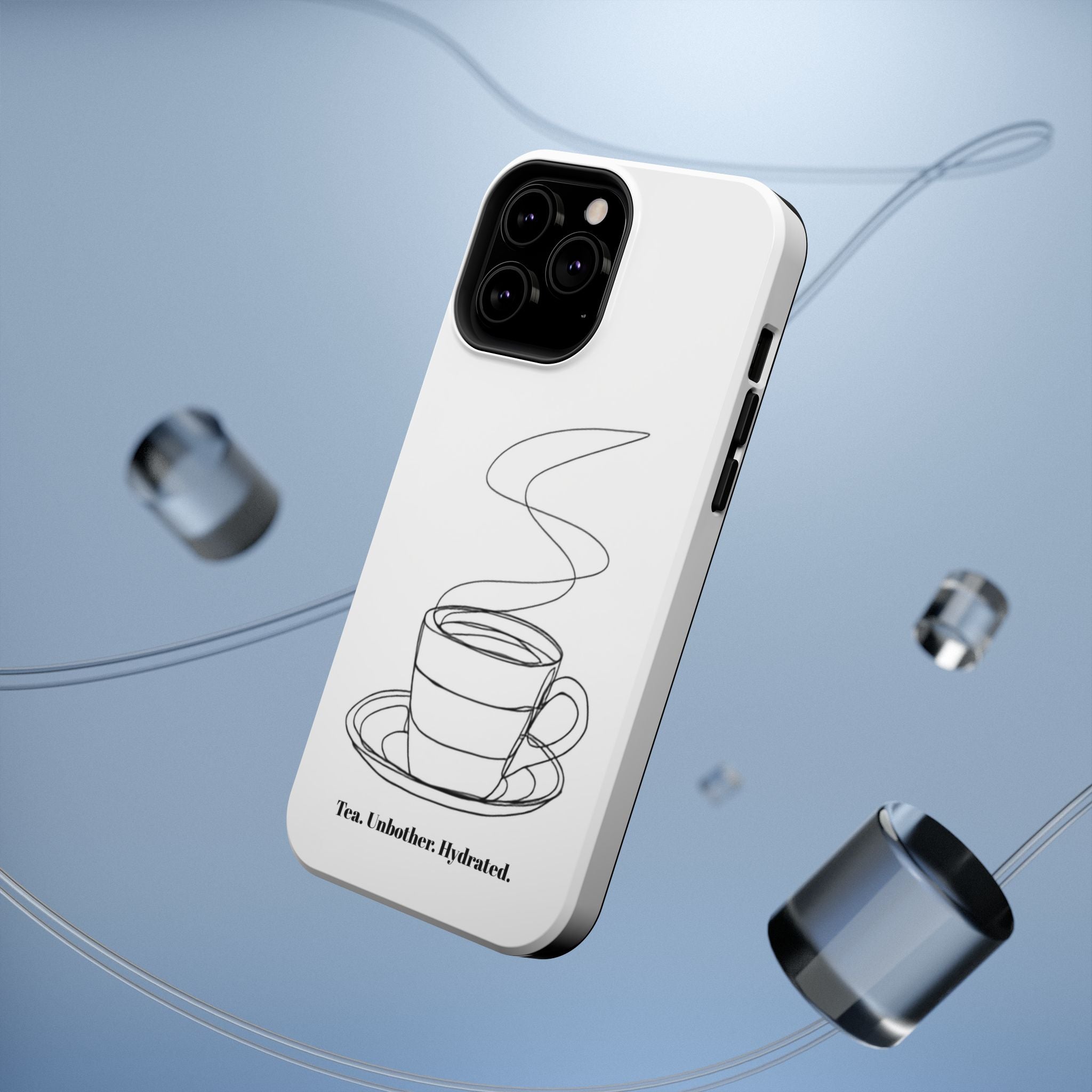 Tea Unbothered Hydrated Phone Case — Impact-Resistant