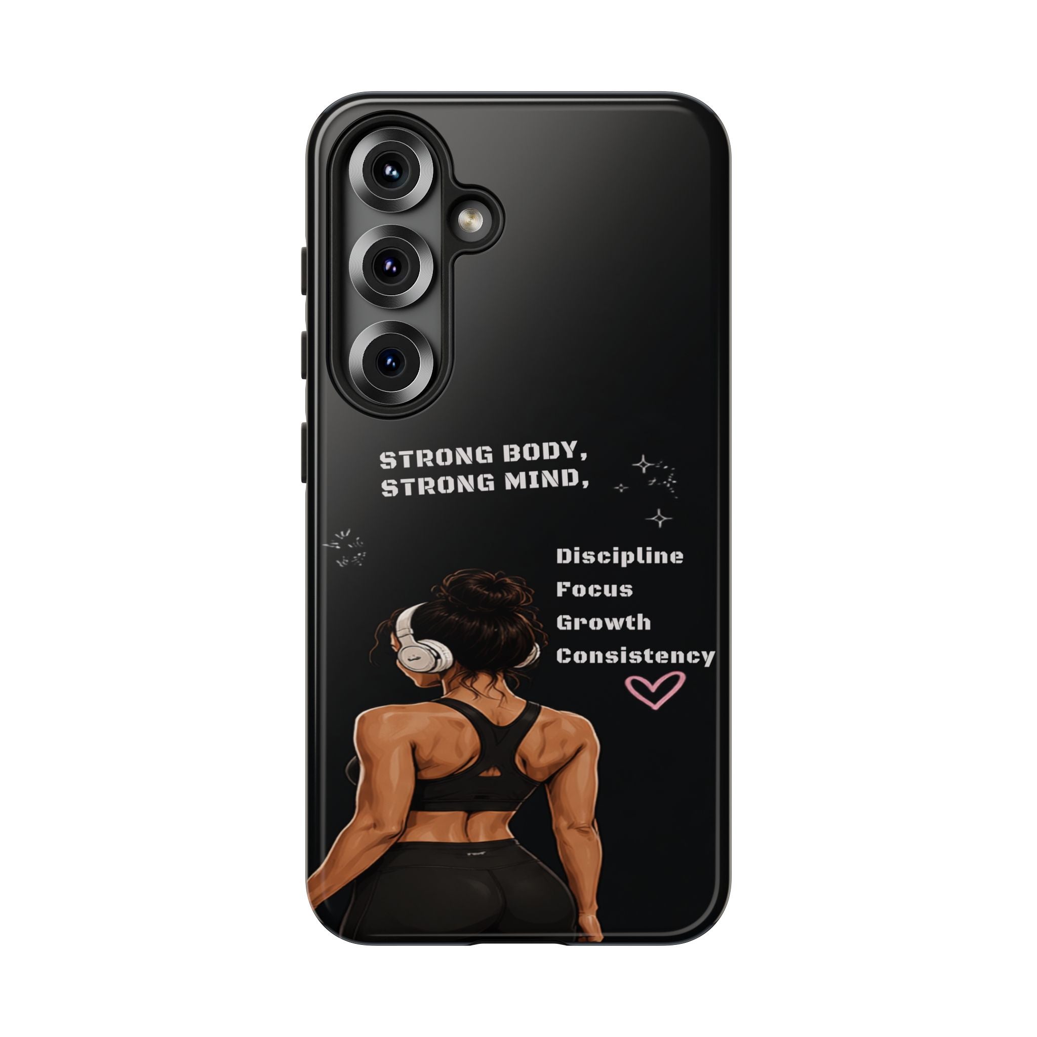 Strong Body, Strong Mind Phone Case — Motivational Fitness Protective Case