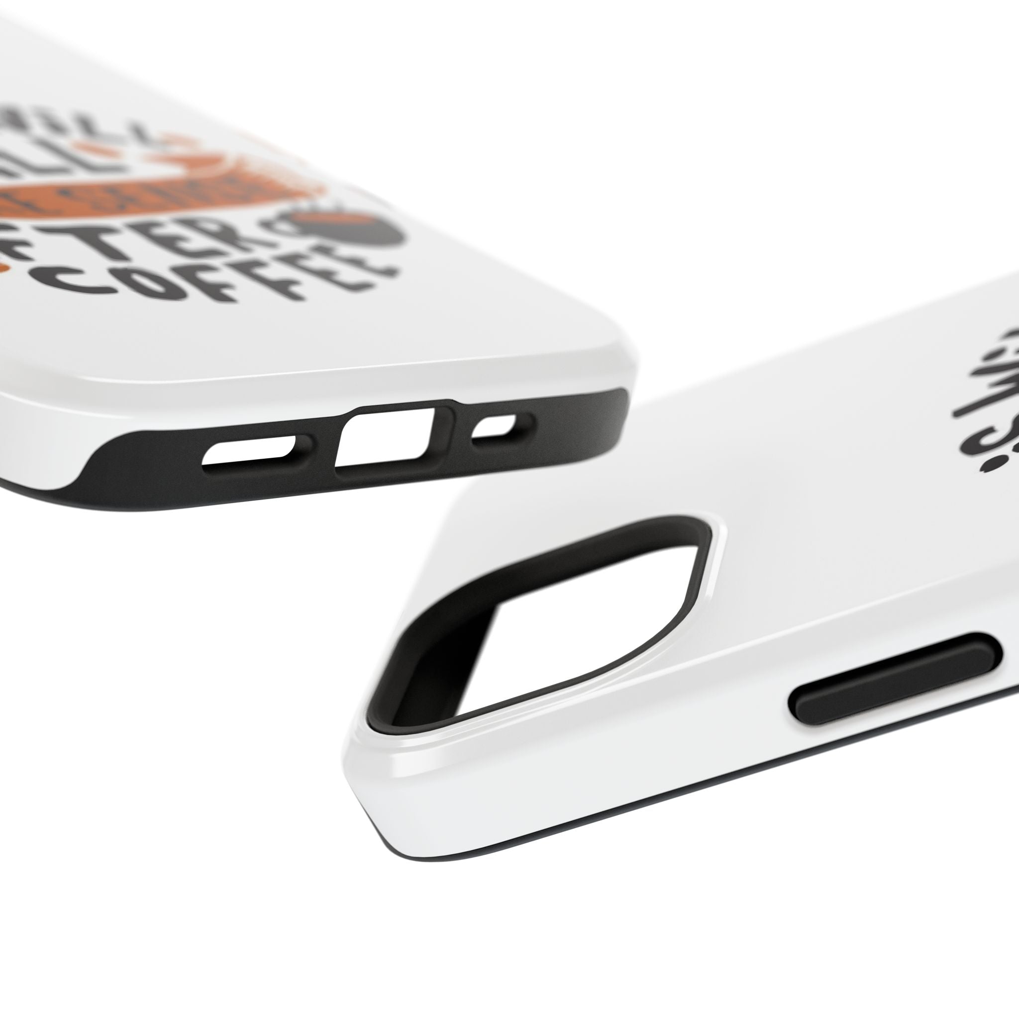 Phone Case — "This Will All Make Sense After Coffee" Impact-Resistant Phone Case