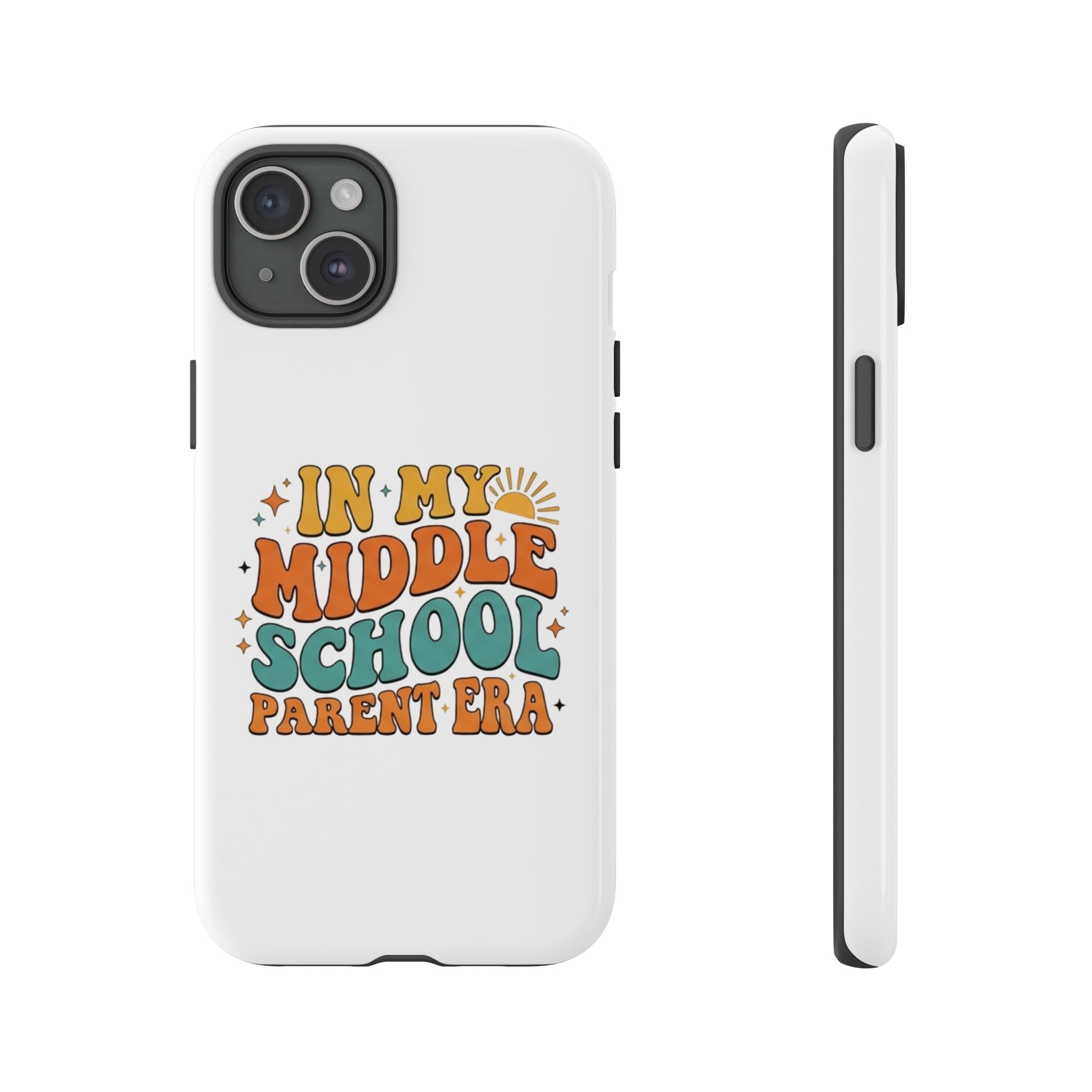 Middle School Parent Phone Case — "In My Middle School Parent Era" Retro Design