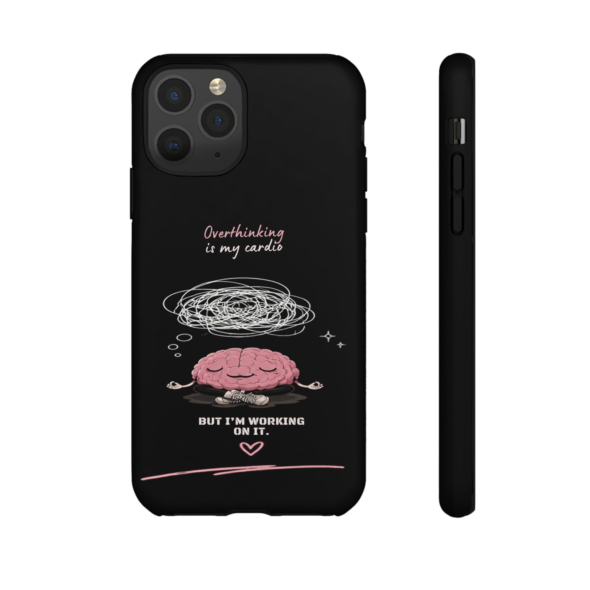 Phone Case — "Overthinking Is My Cardio" Cute Meditating Brain Protective Case