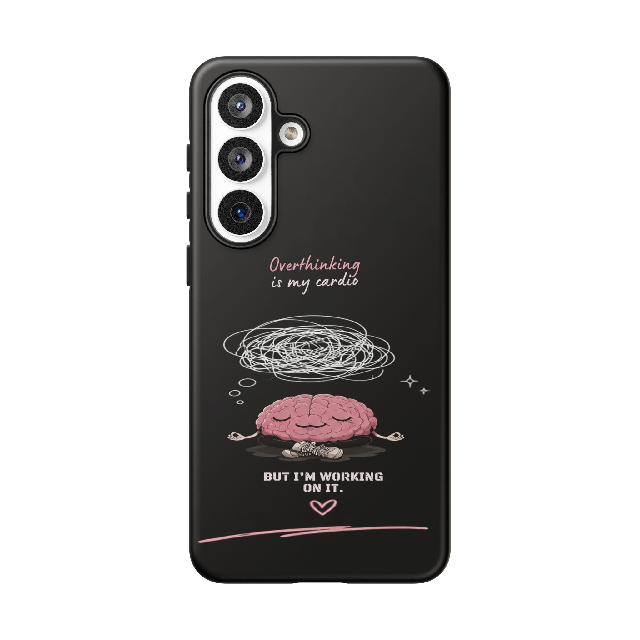 Phone Case — "Overthinking Is My Cardio" Cute Meditating Brain Protective Case