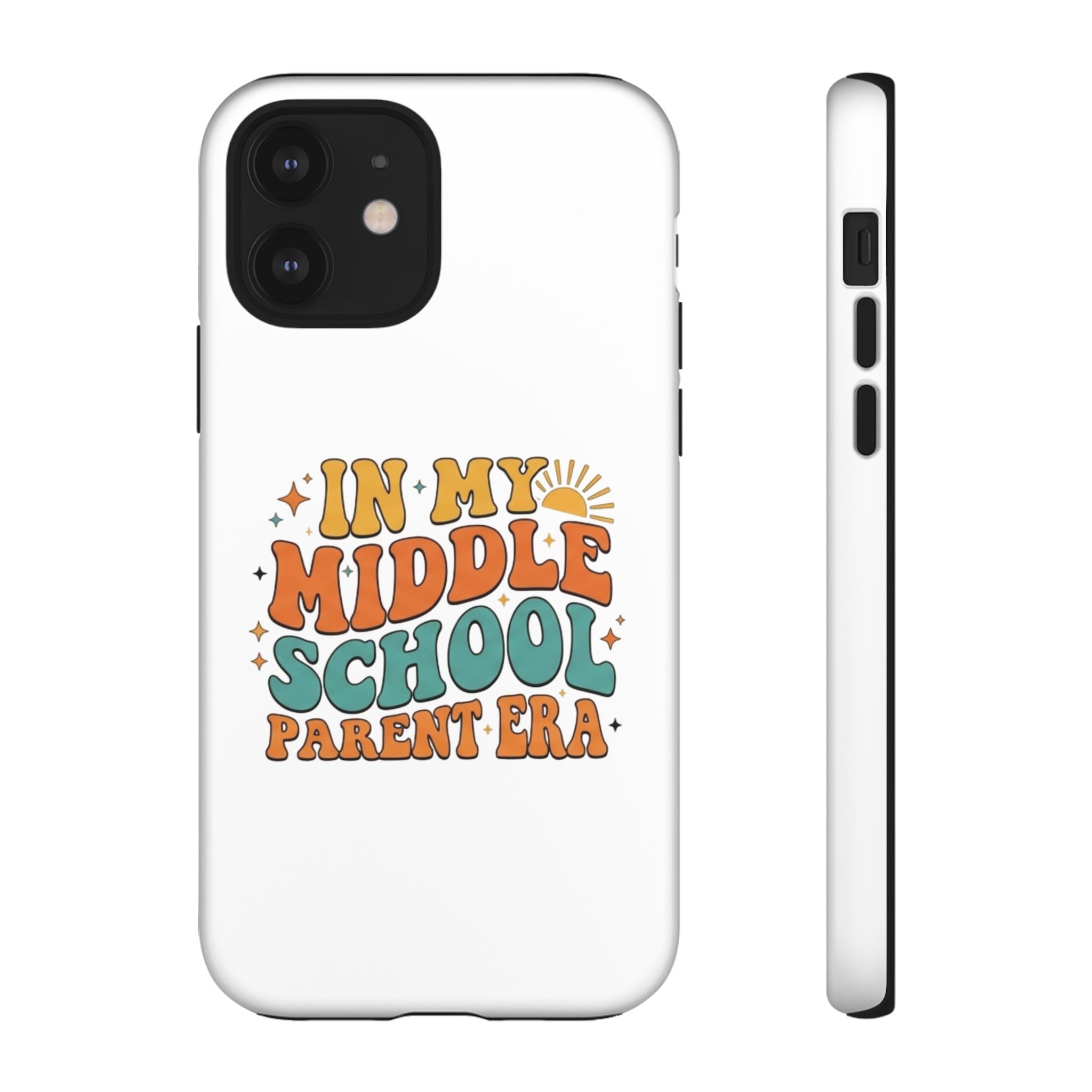 Middle School Parent Phone Case — "In My Middle School Parent Era" Retro Design
