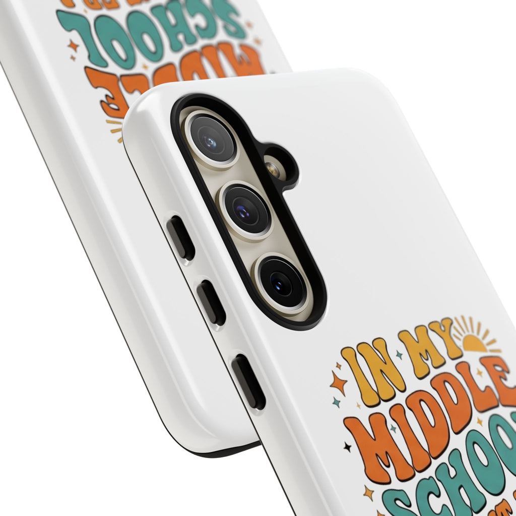 Middle School Parent Phone Case — "In My Middle School Parent Era" Retro Design