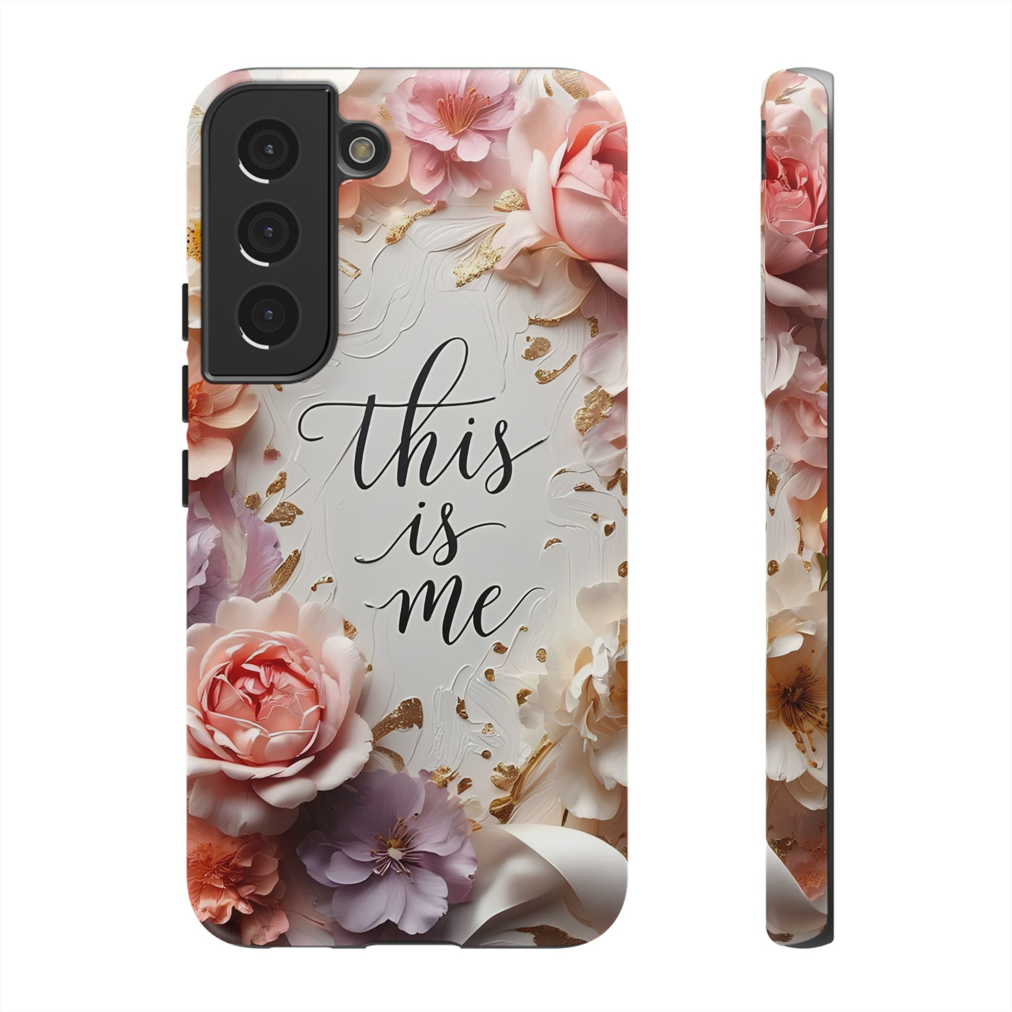 Floral "This Is Me" Tough Phone Case — Protective Floral iPhone Cover for Self-Expression, Gift for Her