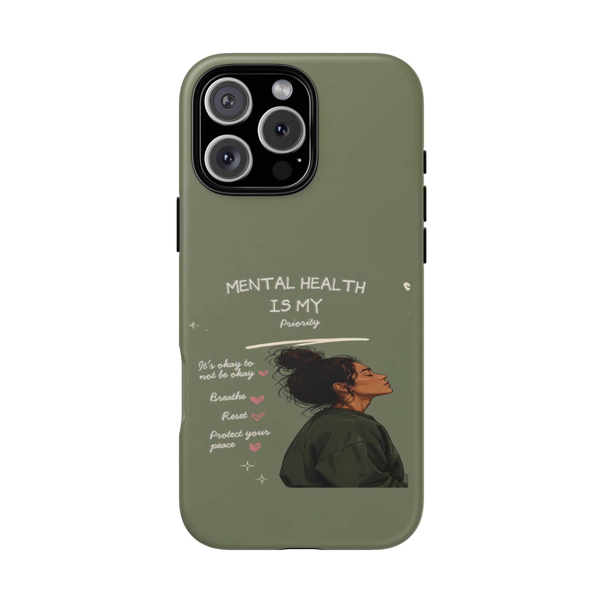 Mental Health Is My Priority Phone Case — Inspirational Protective iPhone Cover