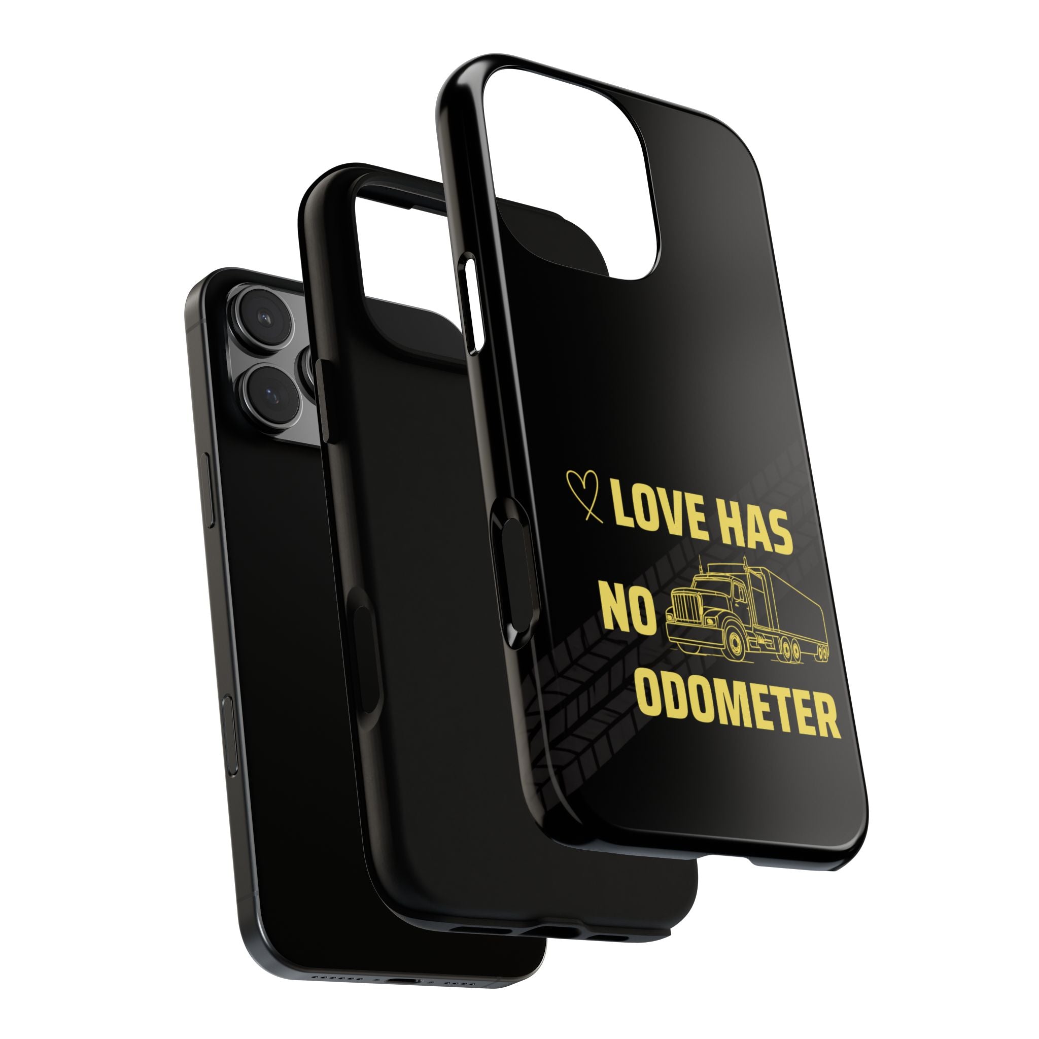 Love Has No Odometer Phone Case — Trucker Romance Protective Cover