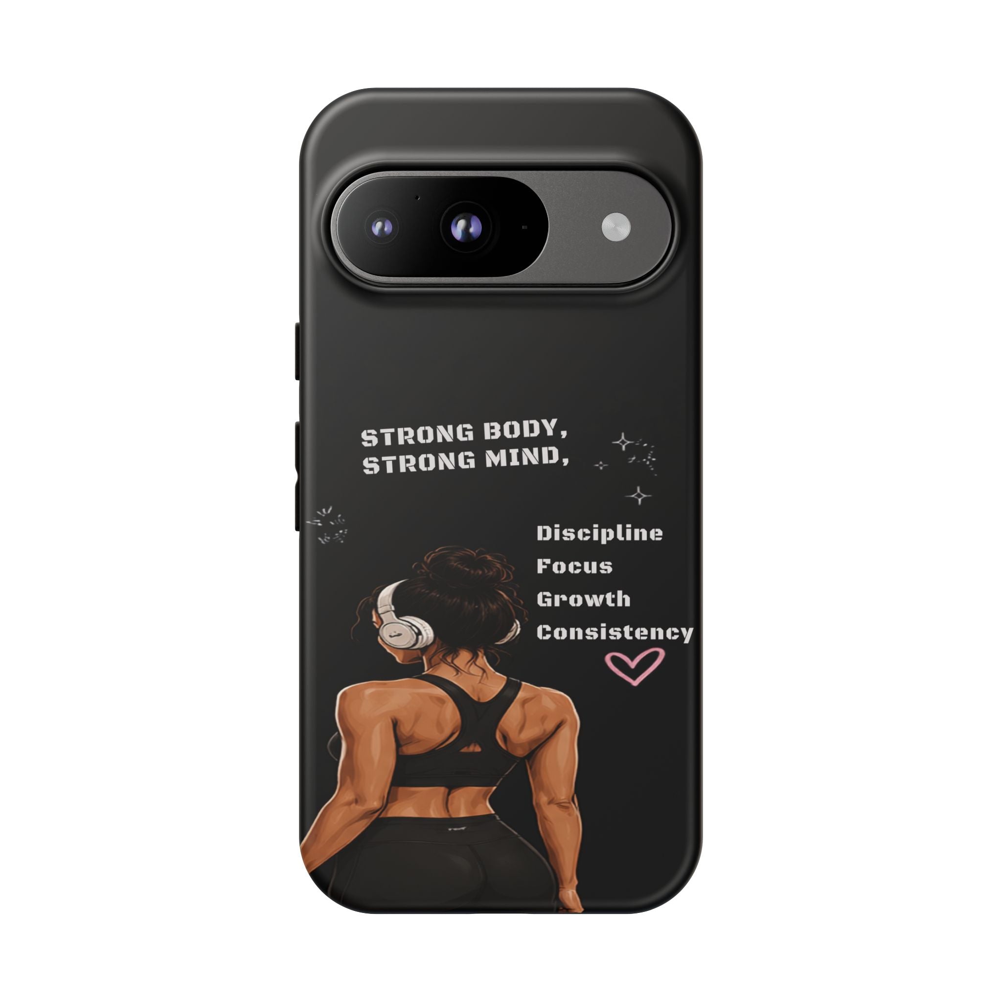 Strong Body, Strong Mind Phone Case — Motivational Fitness Protective Case