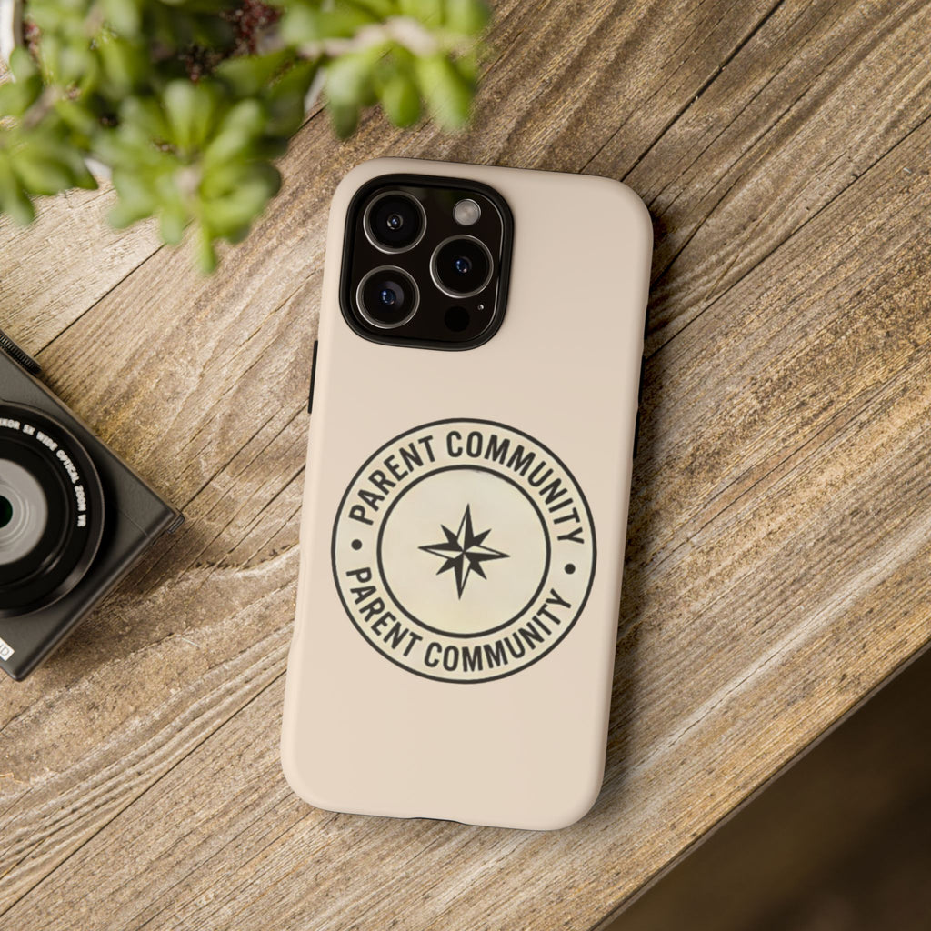 Parent Community Tough Phone Case — Durable Compass Logo Protective Cover