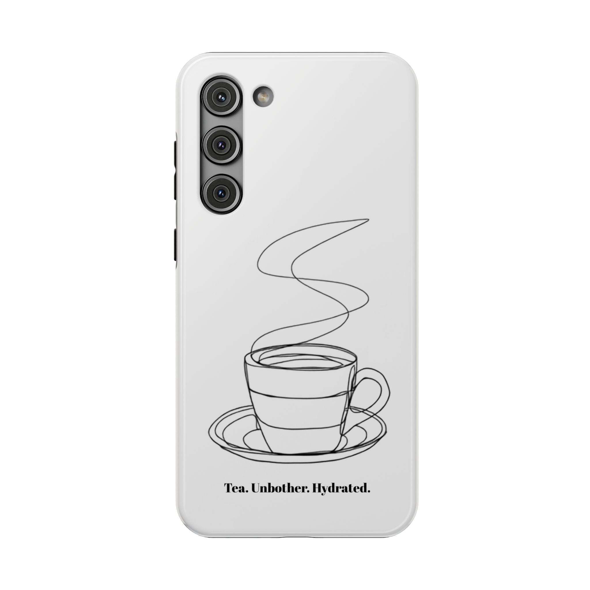 Tea Unbothered Hydrated Phone Case — Impact-Resistant