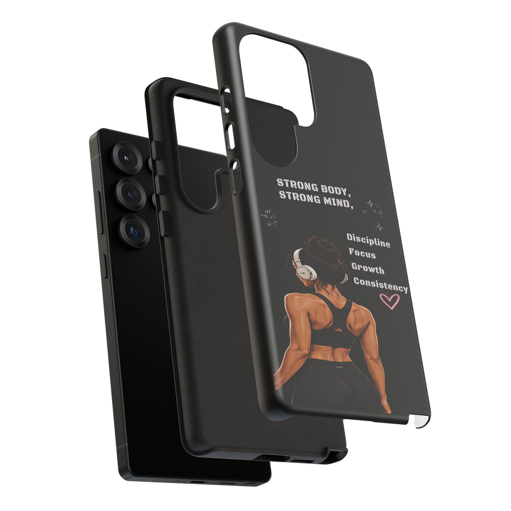 Strong Body, Strong Mind Phone Case — Motivational Fitness Protective Case