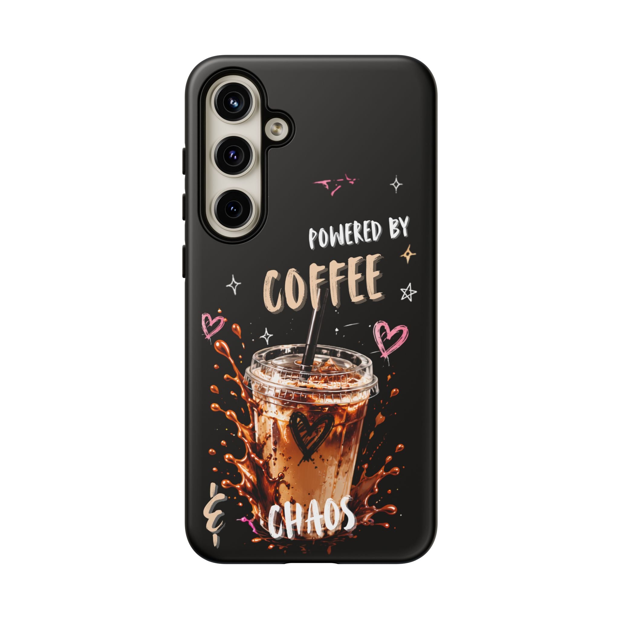 Phone Case — "Powered by Coffee & Chaos" Iced Coffee Protective Cover