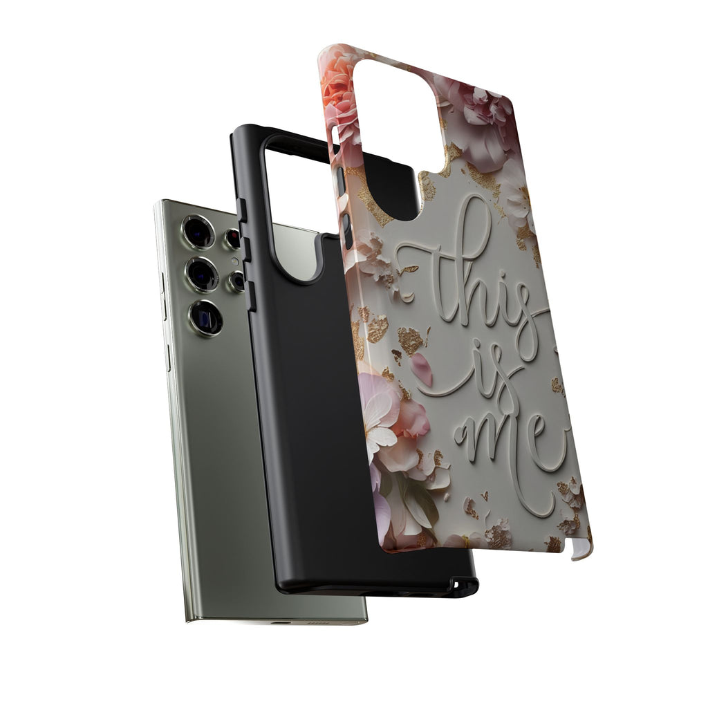 Phone Case — "This Is Me" Floral Tough Case