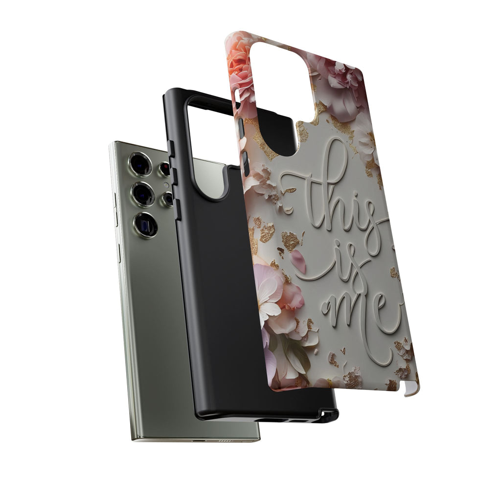 Phone Case — "This Is Me" Floral Tough Case