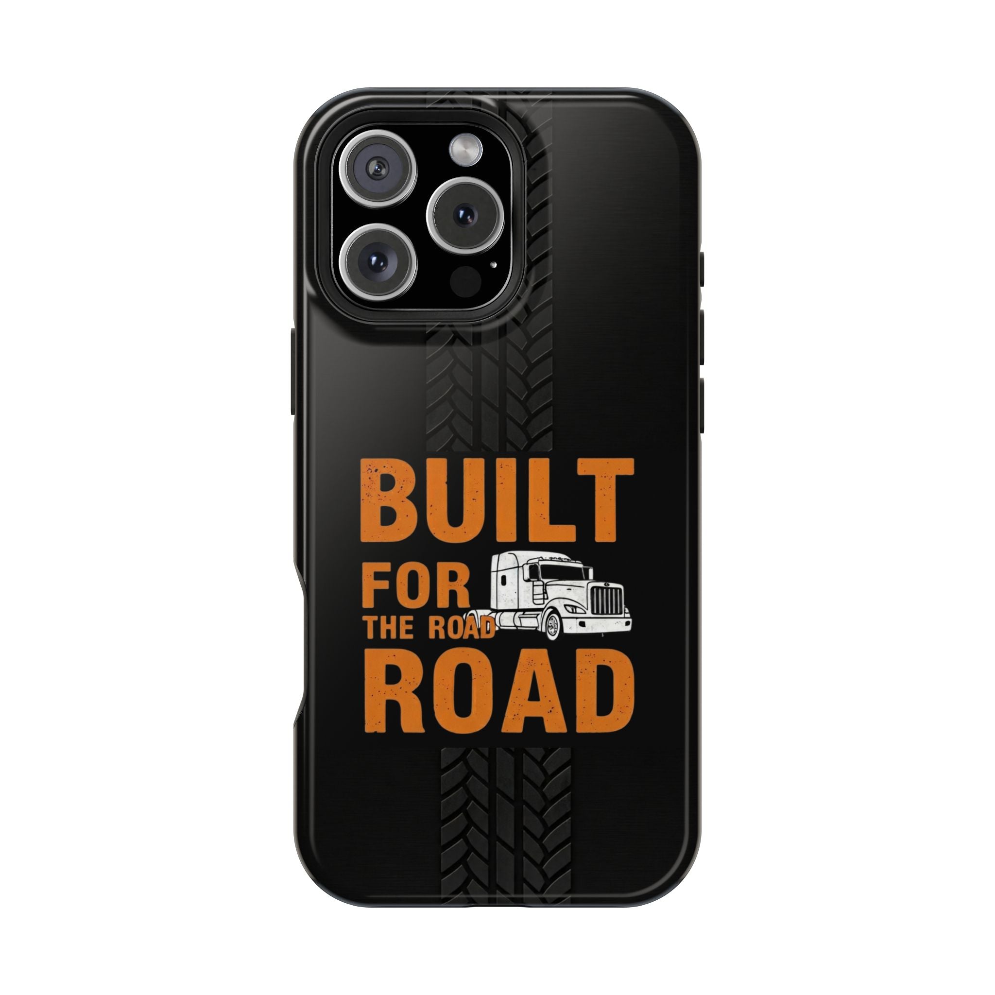 Phone Case — "Built for the Road" Truck Tire-Track Impact-Resistant Case