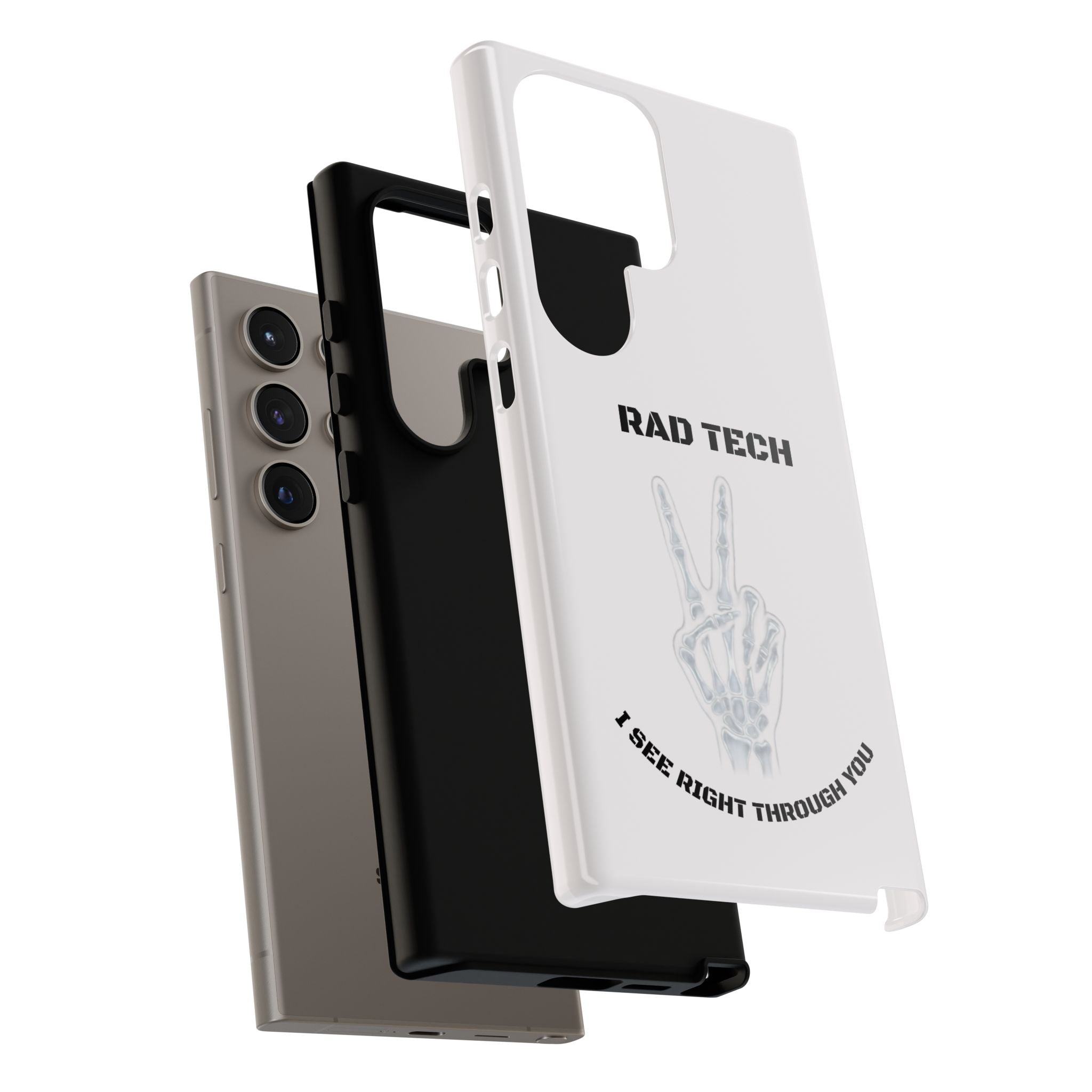 Rad Tech Phone Case — Skeleton Hand "I See Right Through You" X-ray Technician Gift