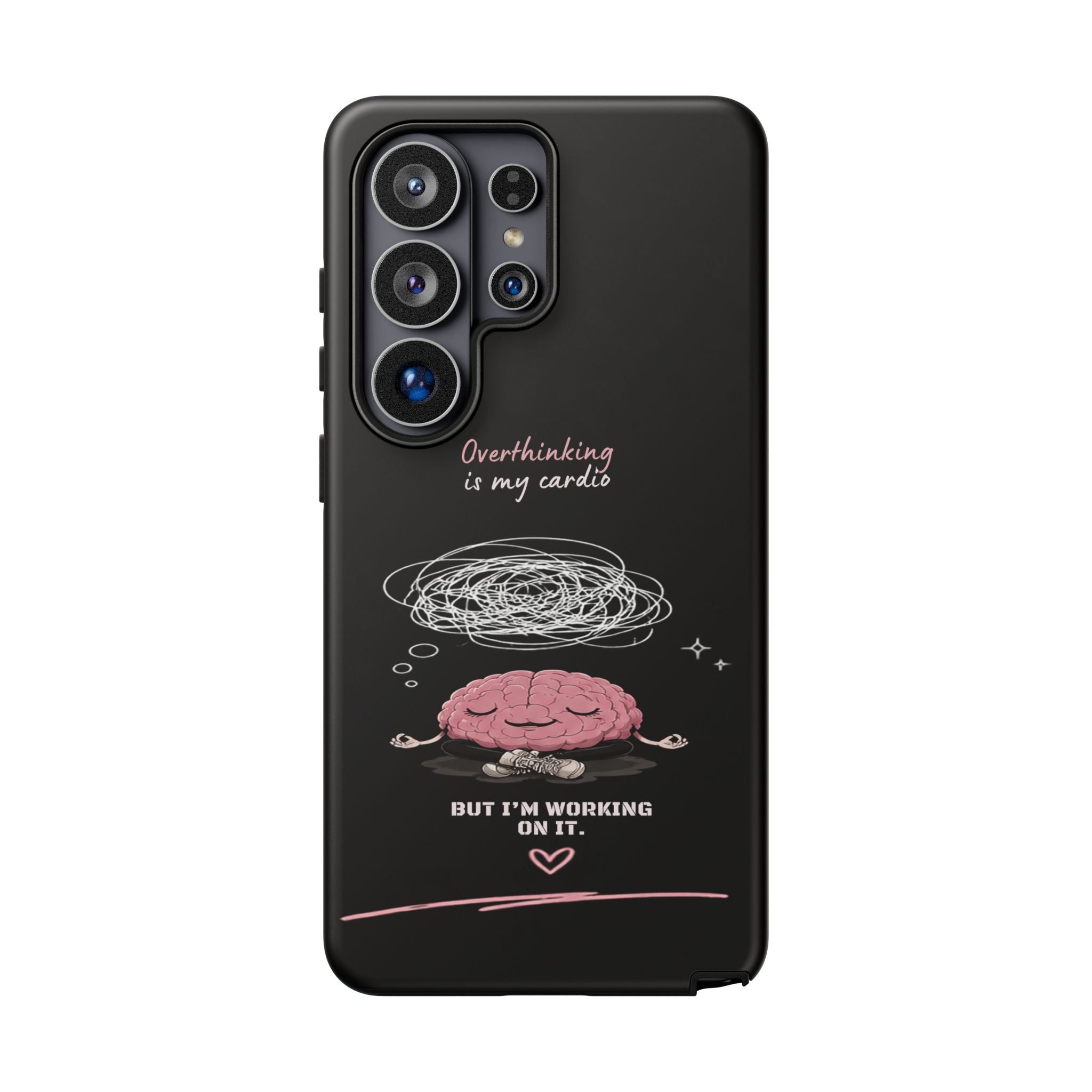 Phone Case — "Overthinking Is My Cardio" Cute Meditating Brain Protective Case