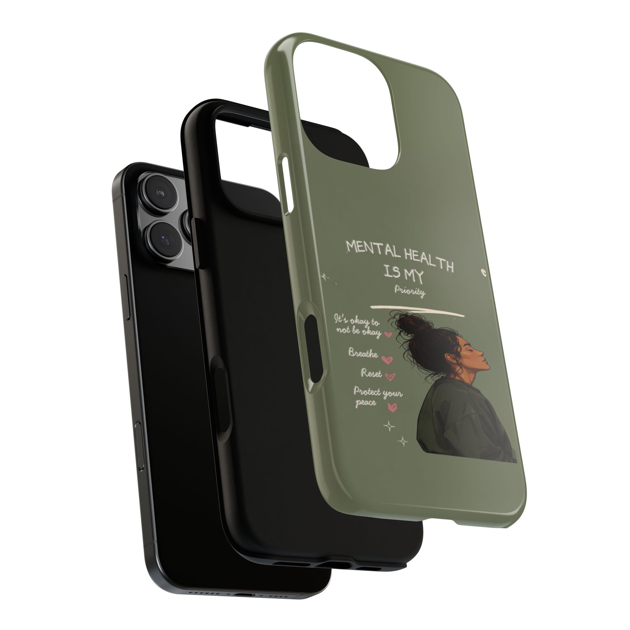 Mental Health Is My Priority Phone Case — Inspirational Protective iPhone Cover