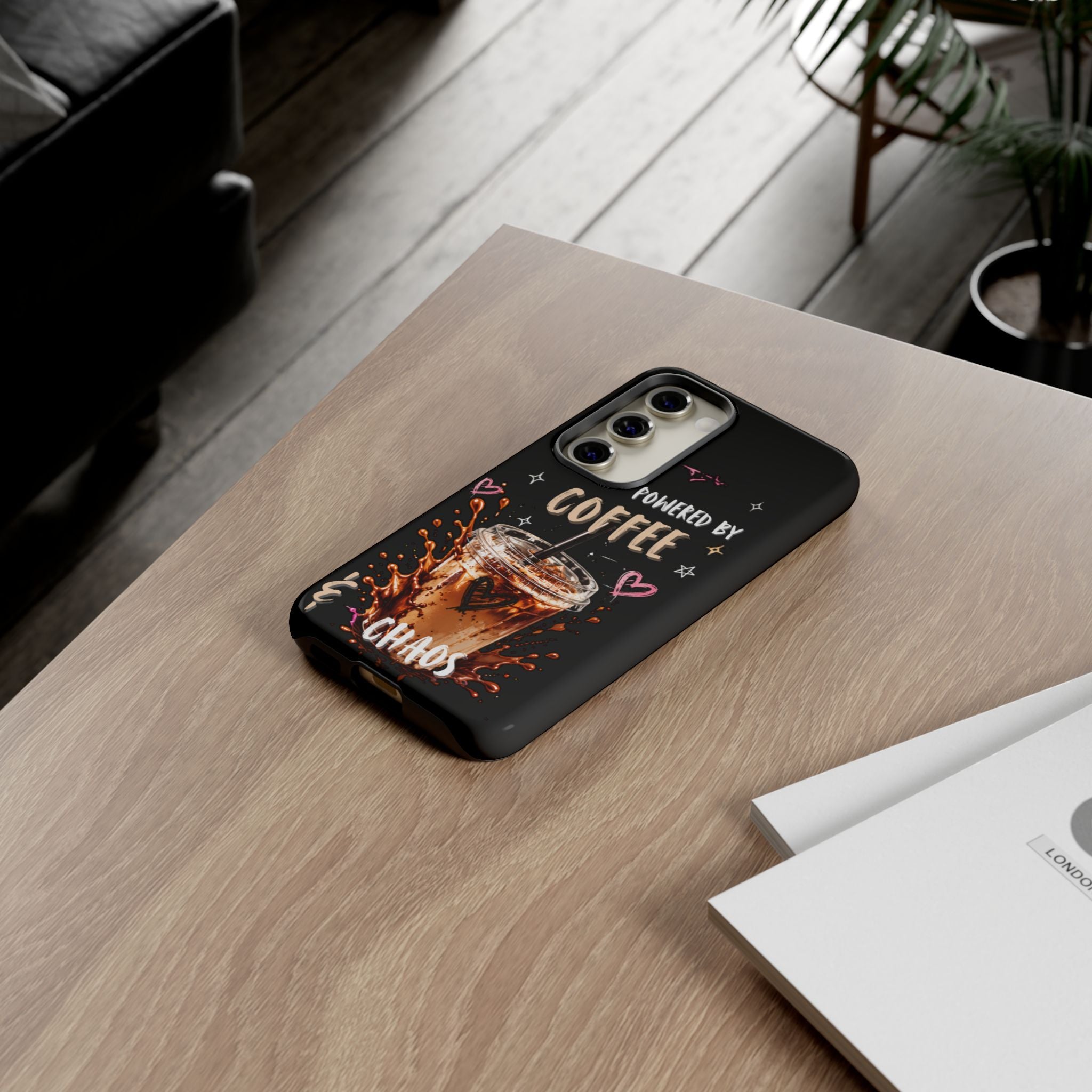 Phone Case — "Powered by Coffee & Chaos" Iced Coffee Protective Cover
