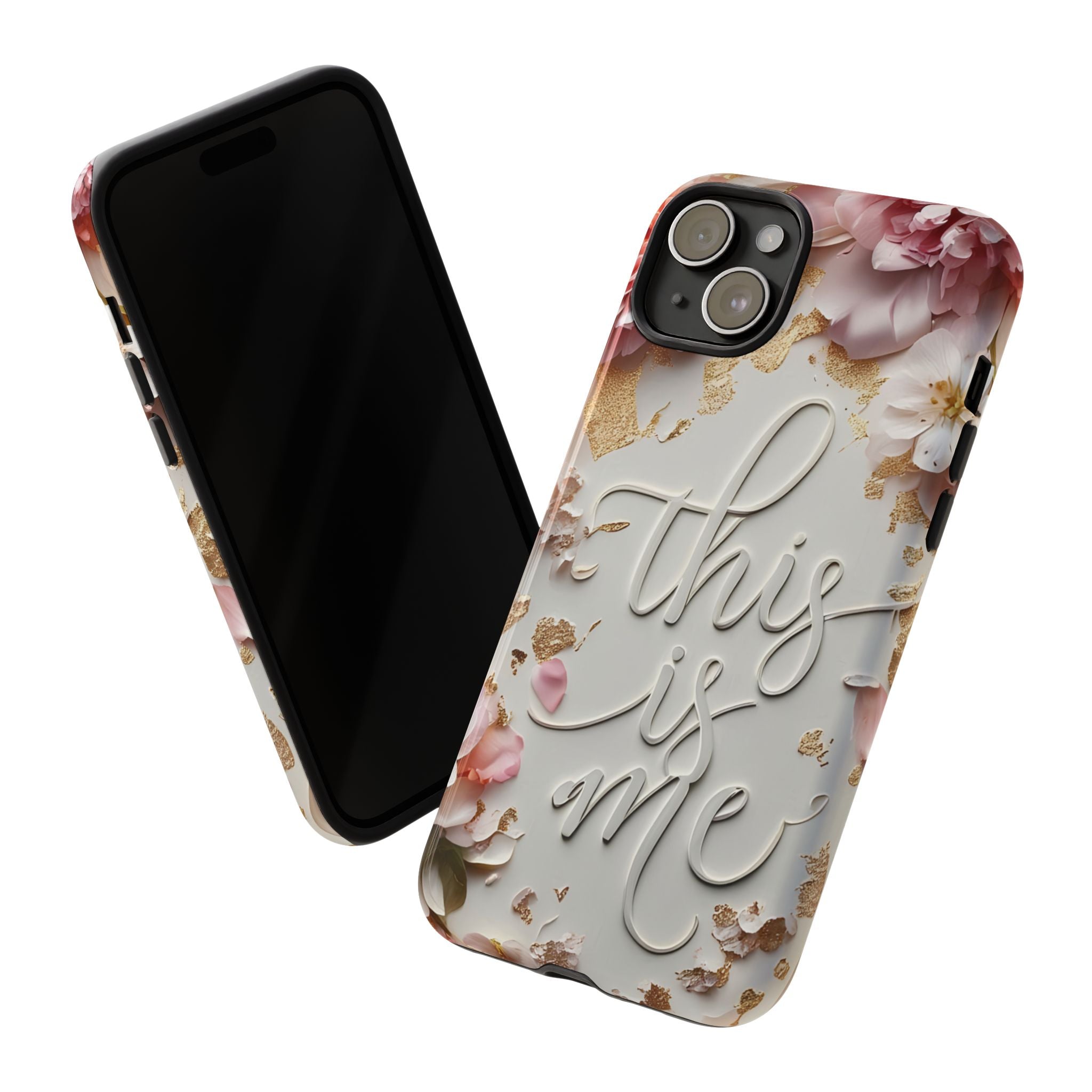 Phone Case — "This Is Me" Floral Tough Case