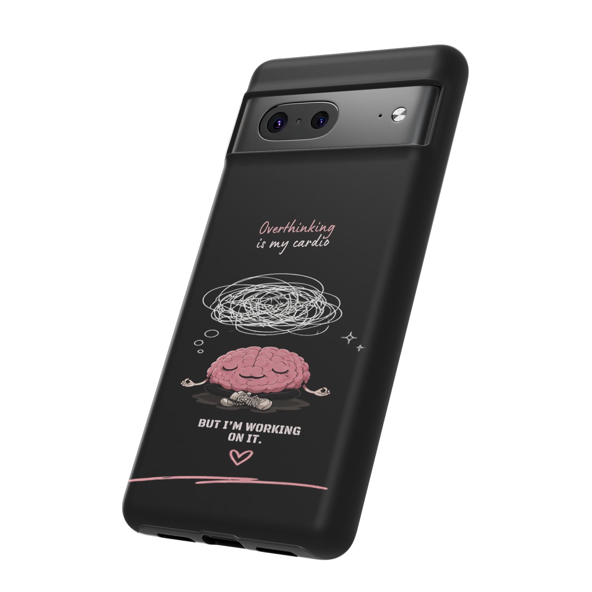Phone Case — "Overthinking Is My Cardio" Cute Meditating Brain Protective Case