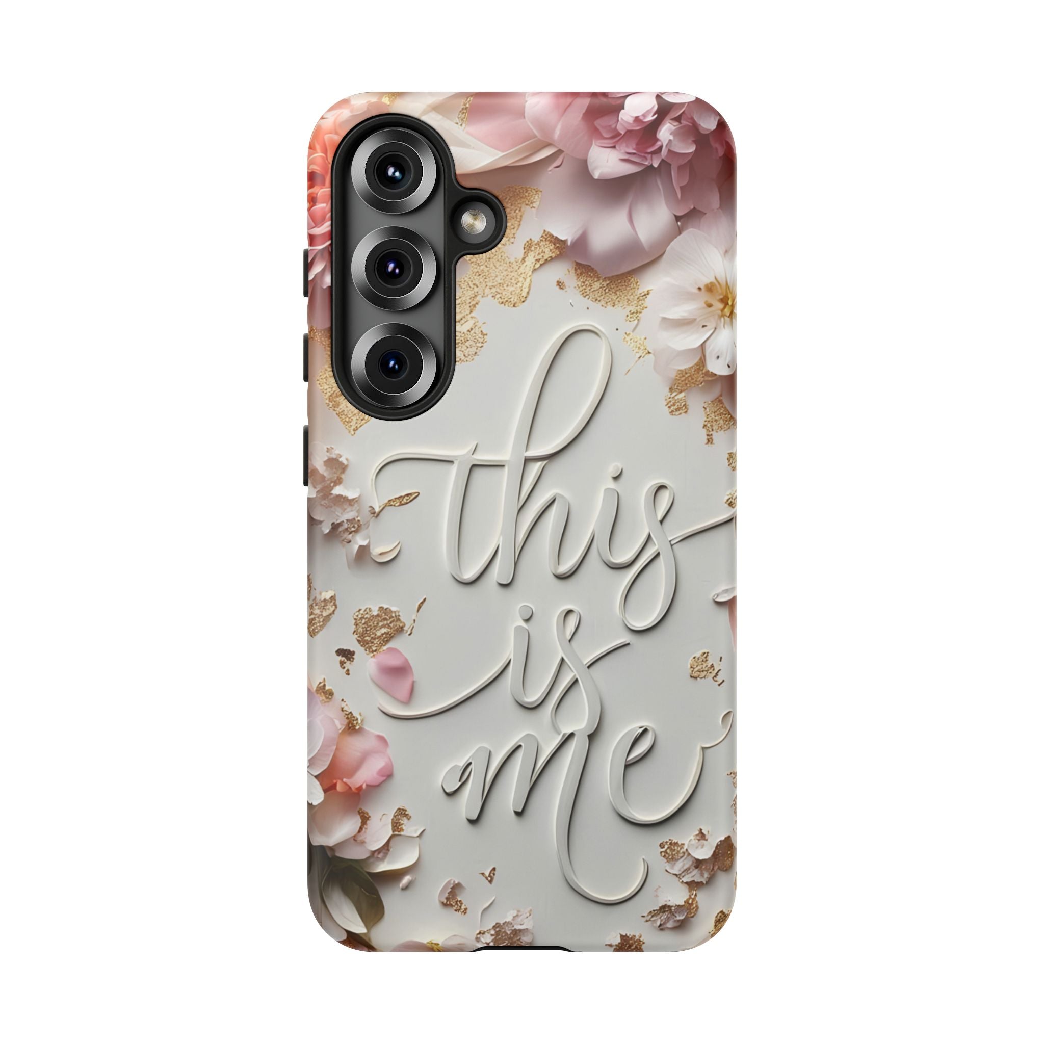 Phone Case — "This Is Me" Floral Tough Case