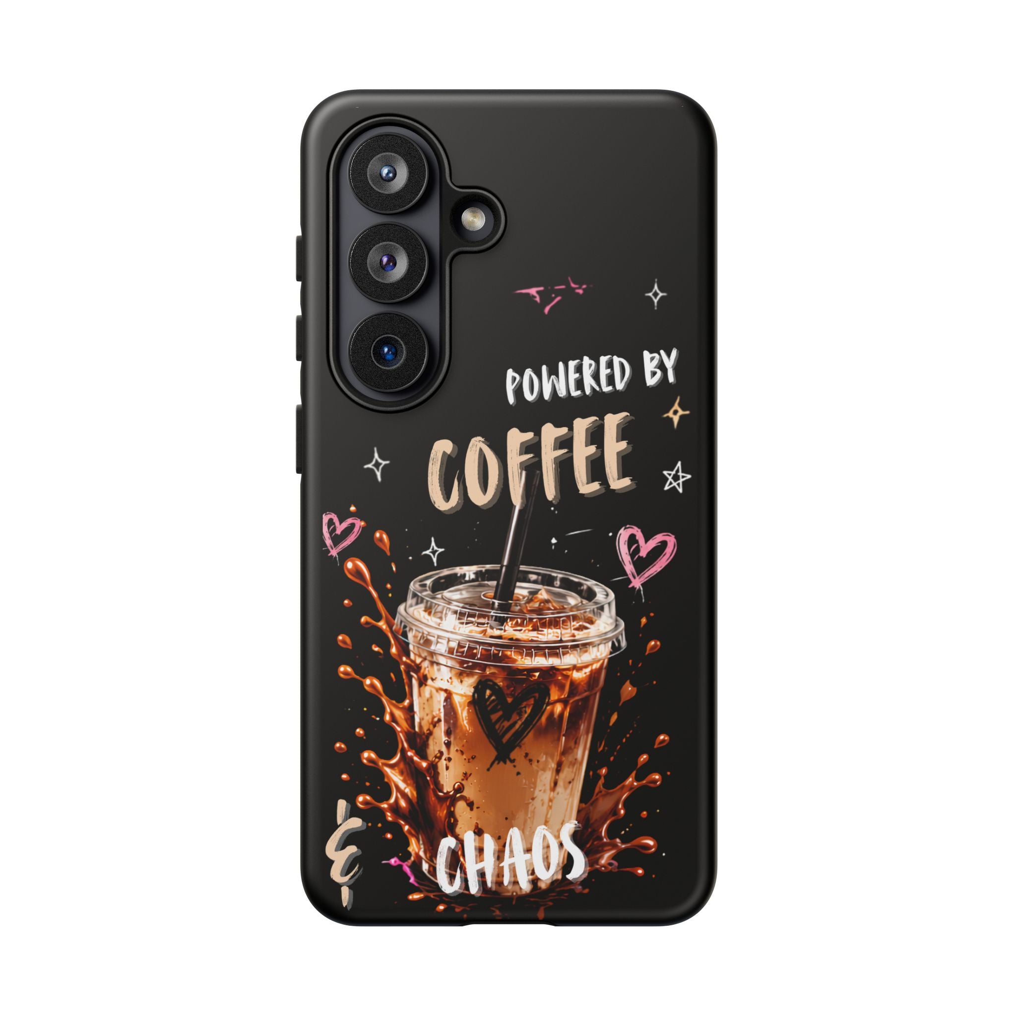 Phone Case — "Powered by Coffee & Chaos" Iced Coffee Protective Cover