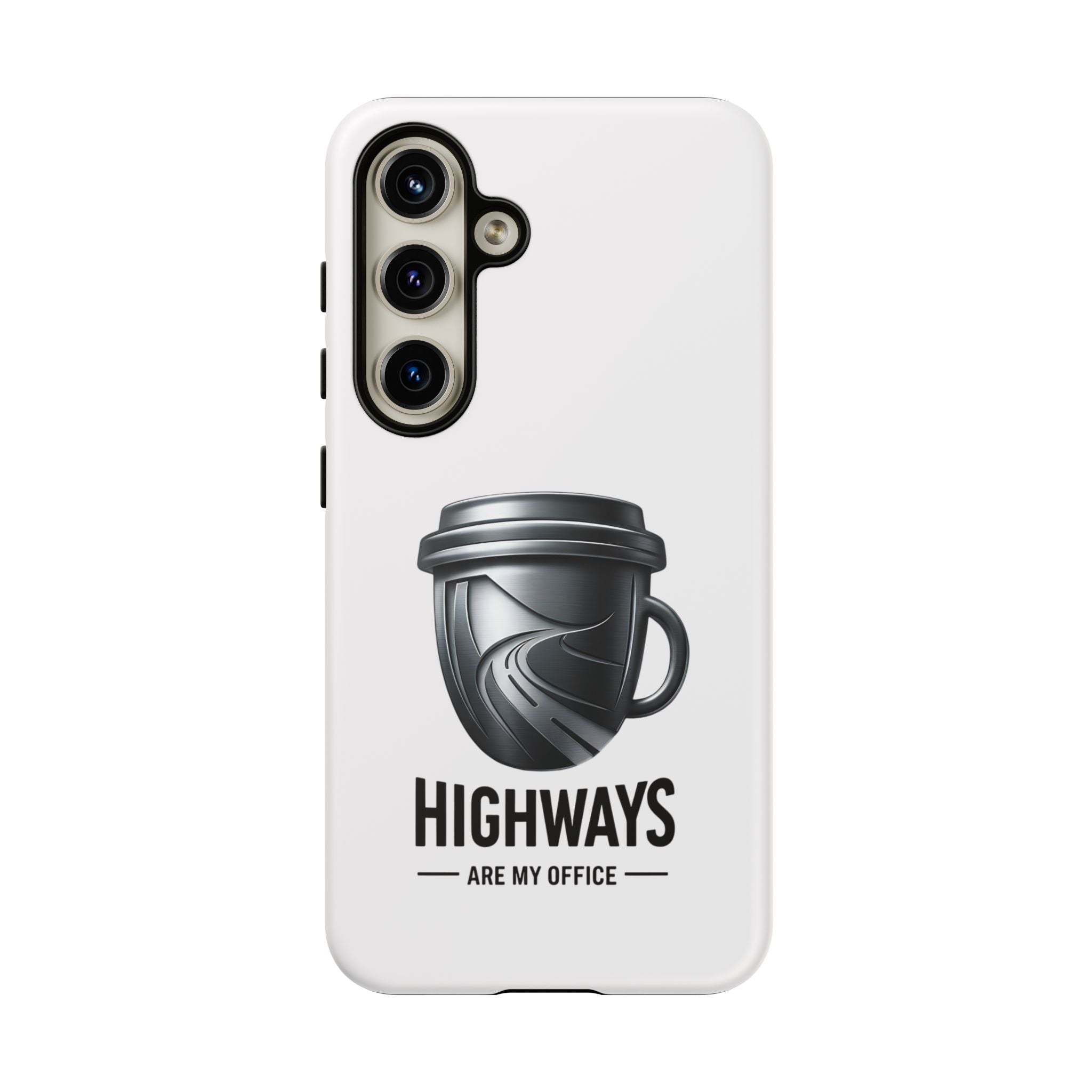 Hard Shell Phone Case — “Highways Are My Office” Travel Coffee Design
