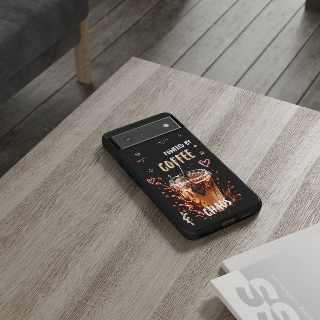 Phone Case — "Powered by Coffee & Chaos" Iced Coffee Protective Cover