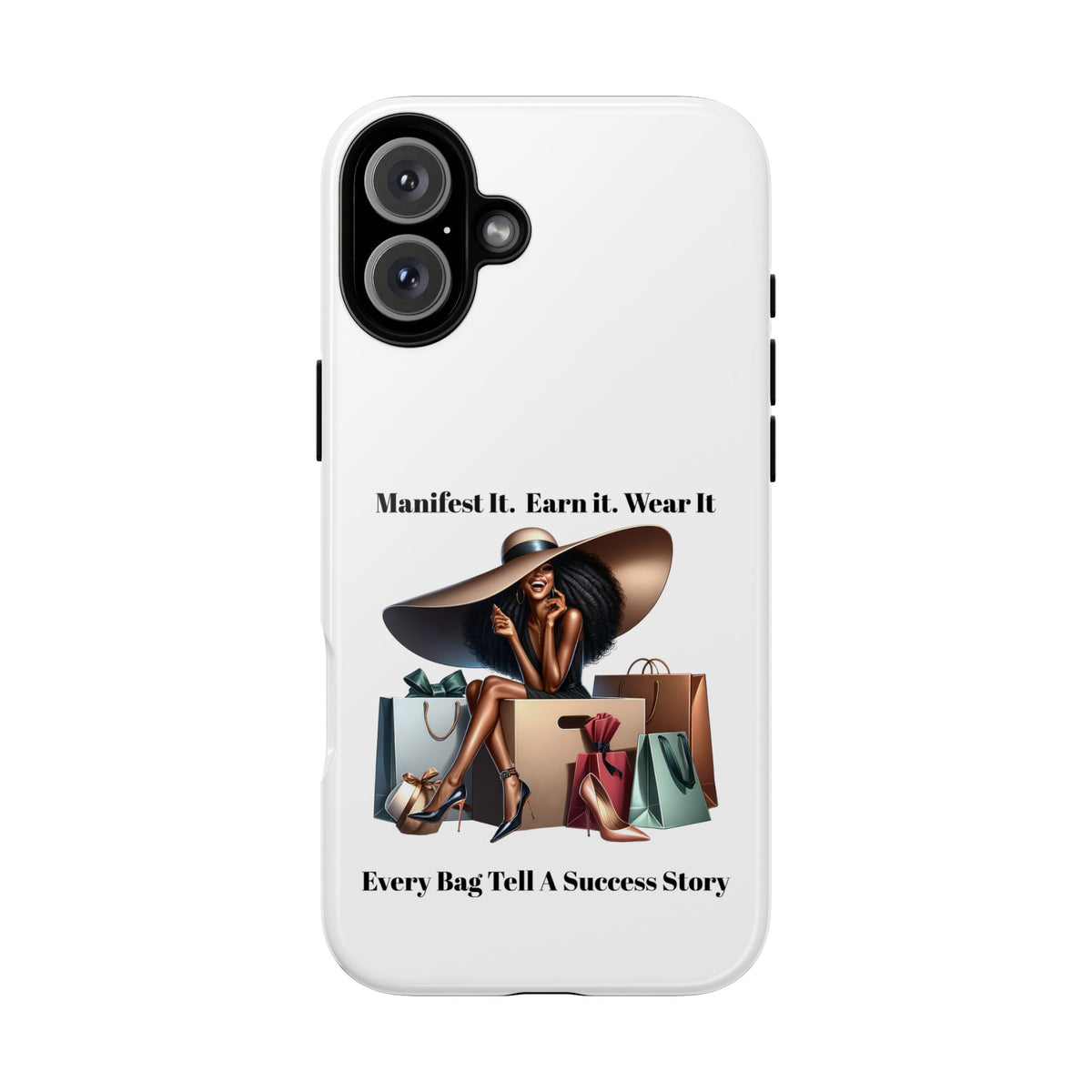 Phone Case - "Manifest It. Earn It. Wear It." Chic Shopper Design