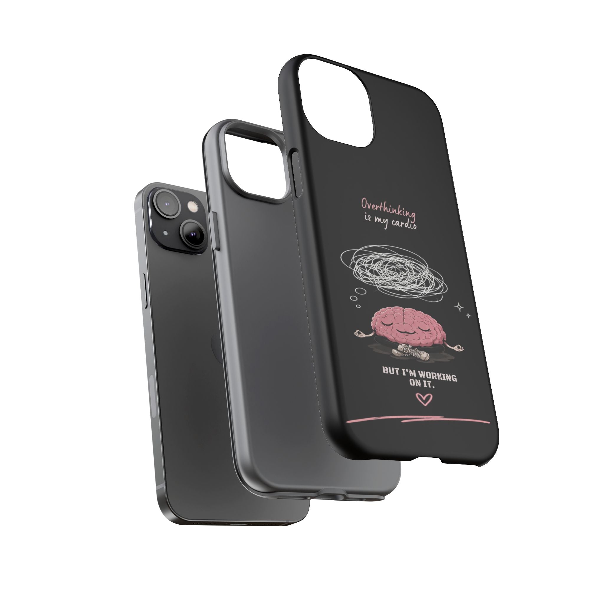Phone Case — "Overthinking Is My Cardio" Cute Meditating Brain Protective Case