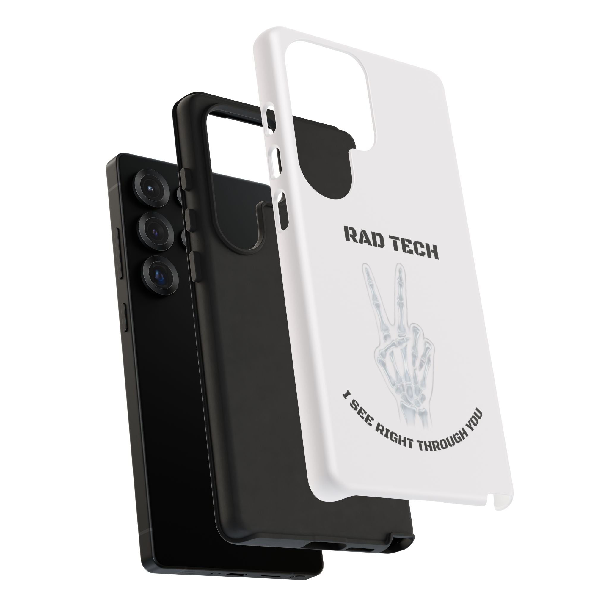 Rad Tech Phone Case — Skeleton Hand "I See Right Through You" X-ray Technician Gift