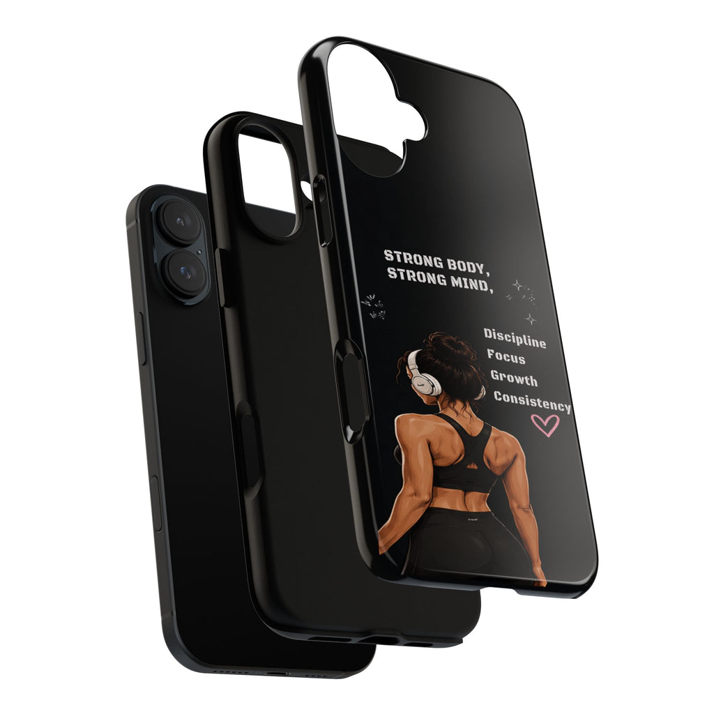 Strong Body, Strong Mind Phone Case — Motivational Fitness Protective Case