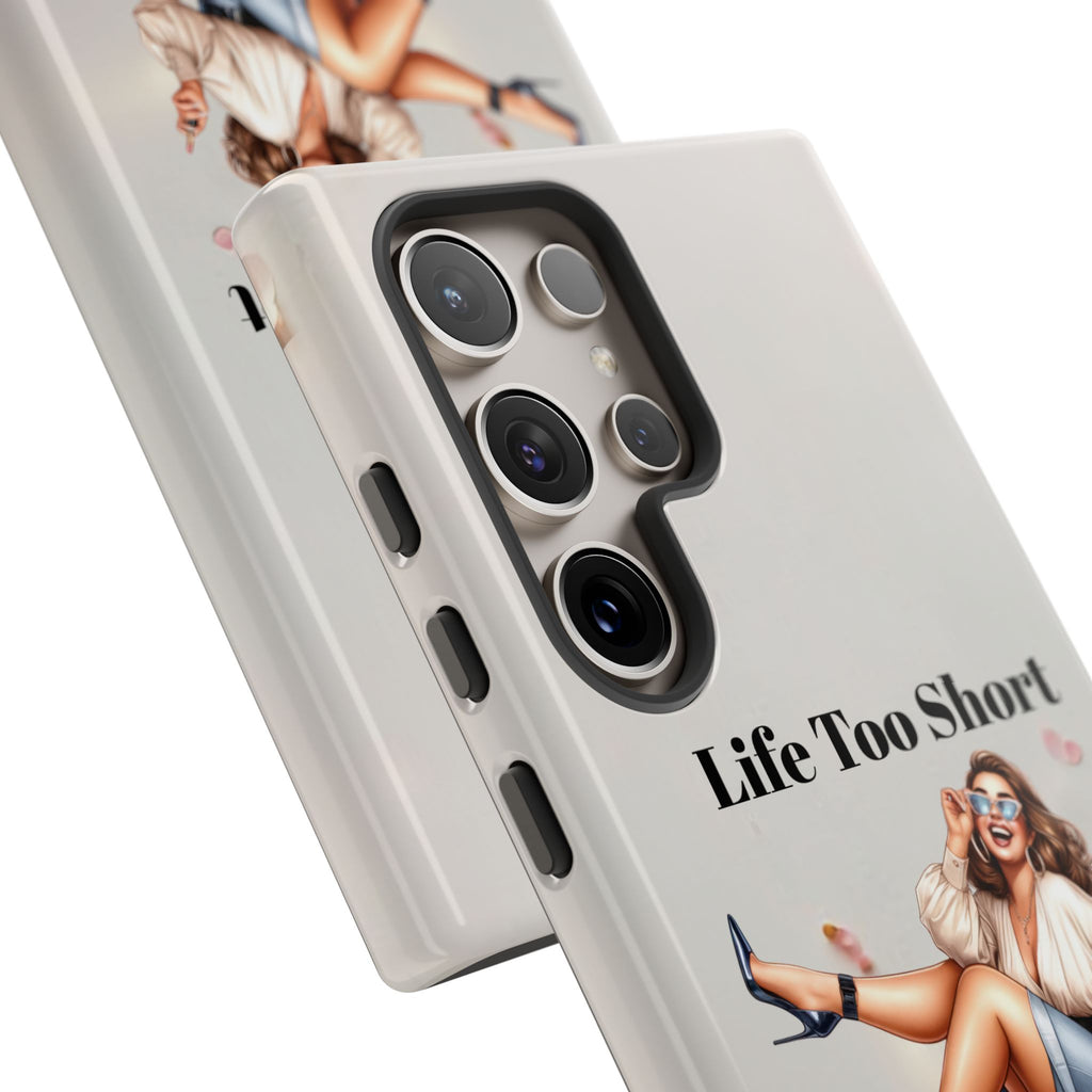 Phone Case — "Life Too Short For Empty Bag" Fashion Shopper Design