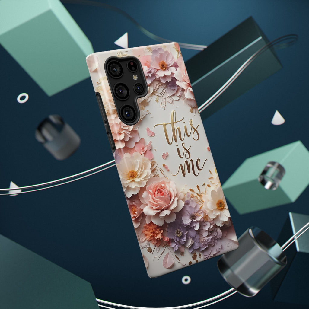 Floral "This Is Me" Phone Case — Impact-Resistant Floral Protective Cover