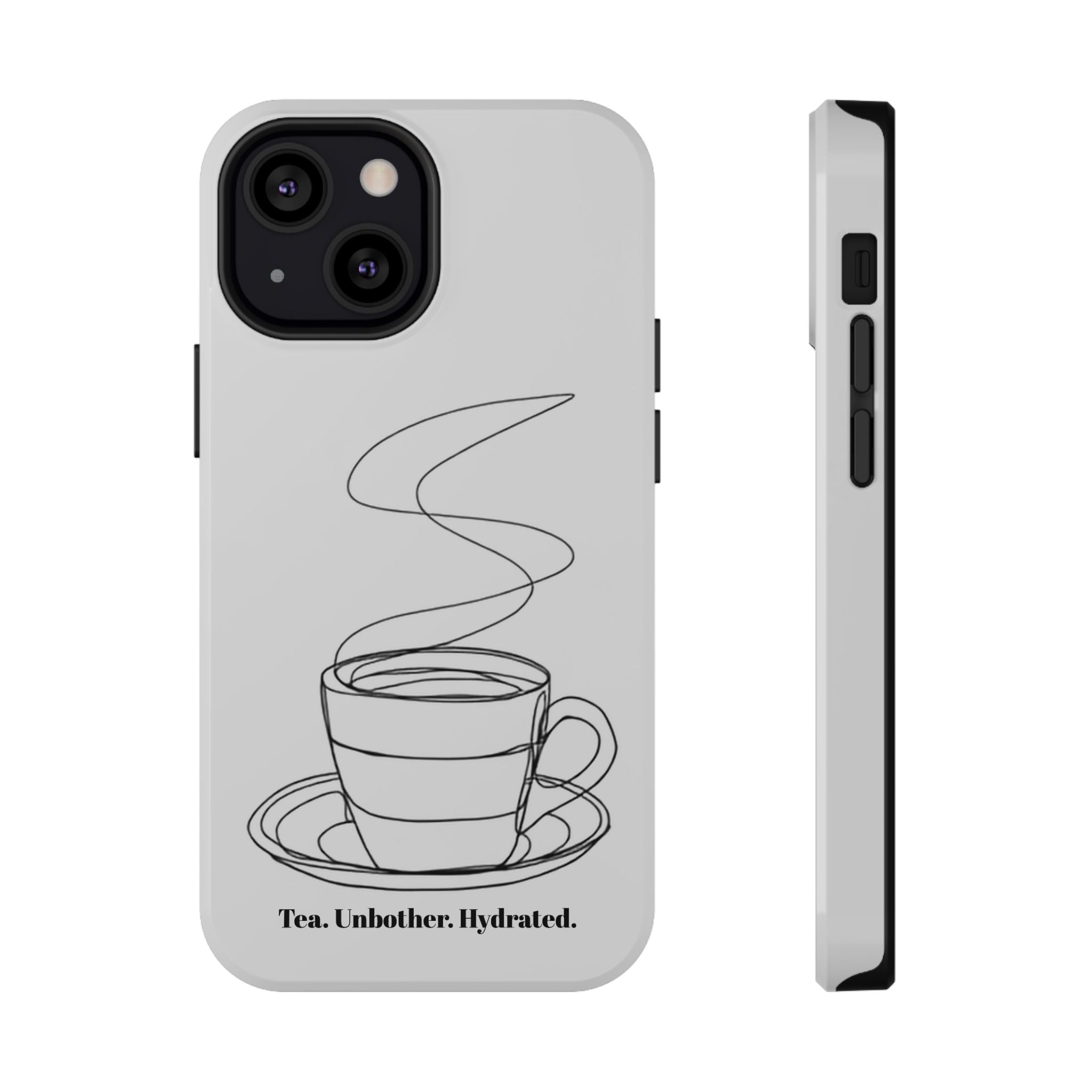 Tea Unbothered Hydrated Phone Case — Impact-Resistant